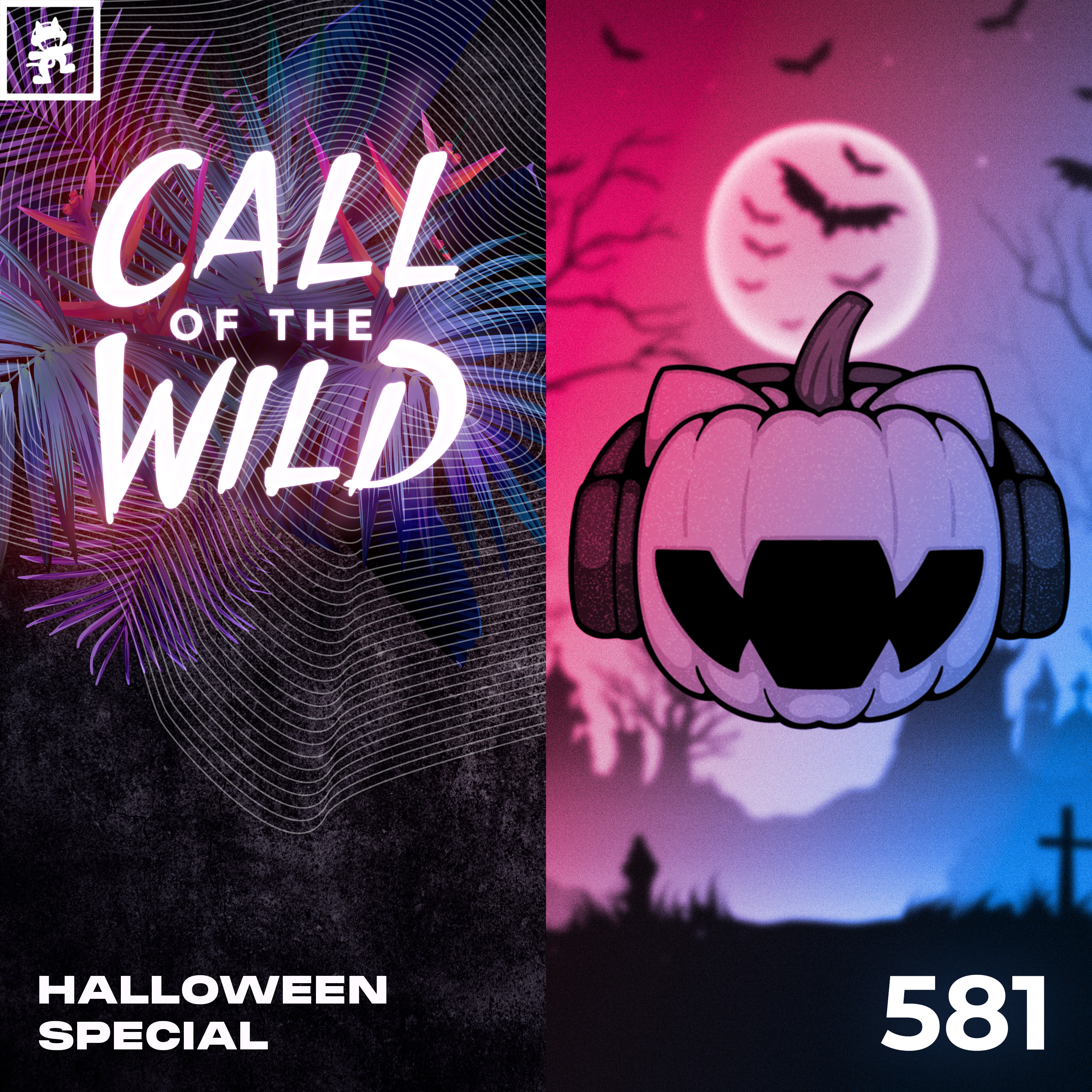 581 - Monstercat Call of the Wild: Halloween Special