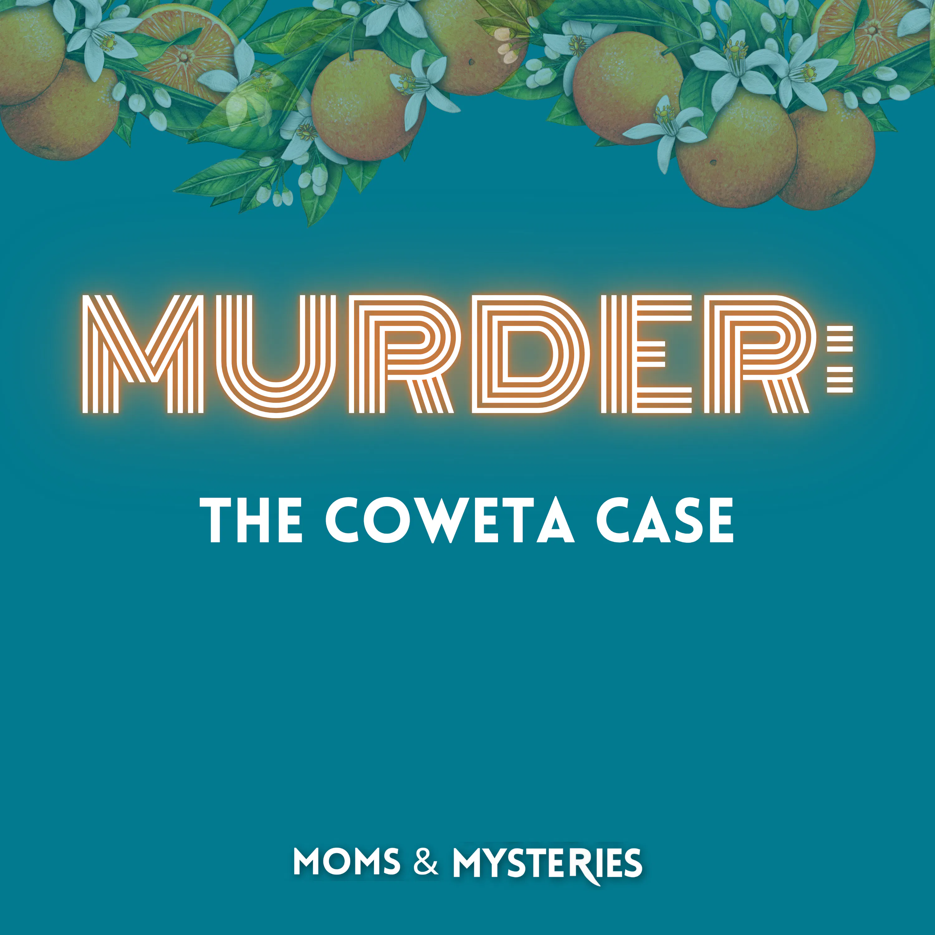 The Coweta Case: Murder in Georgia