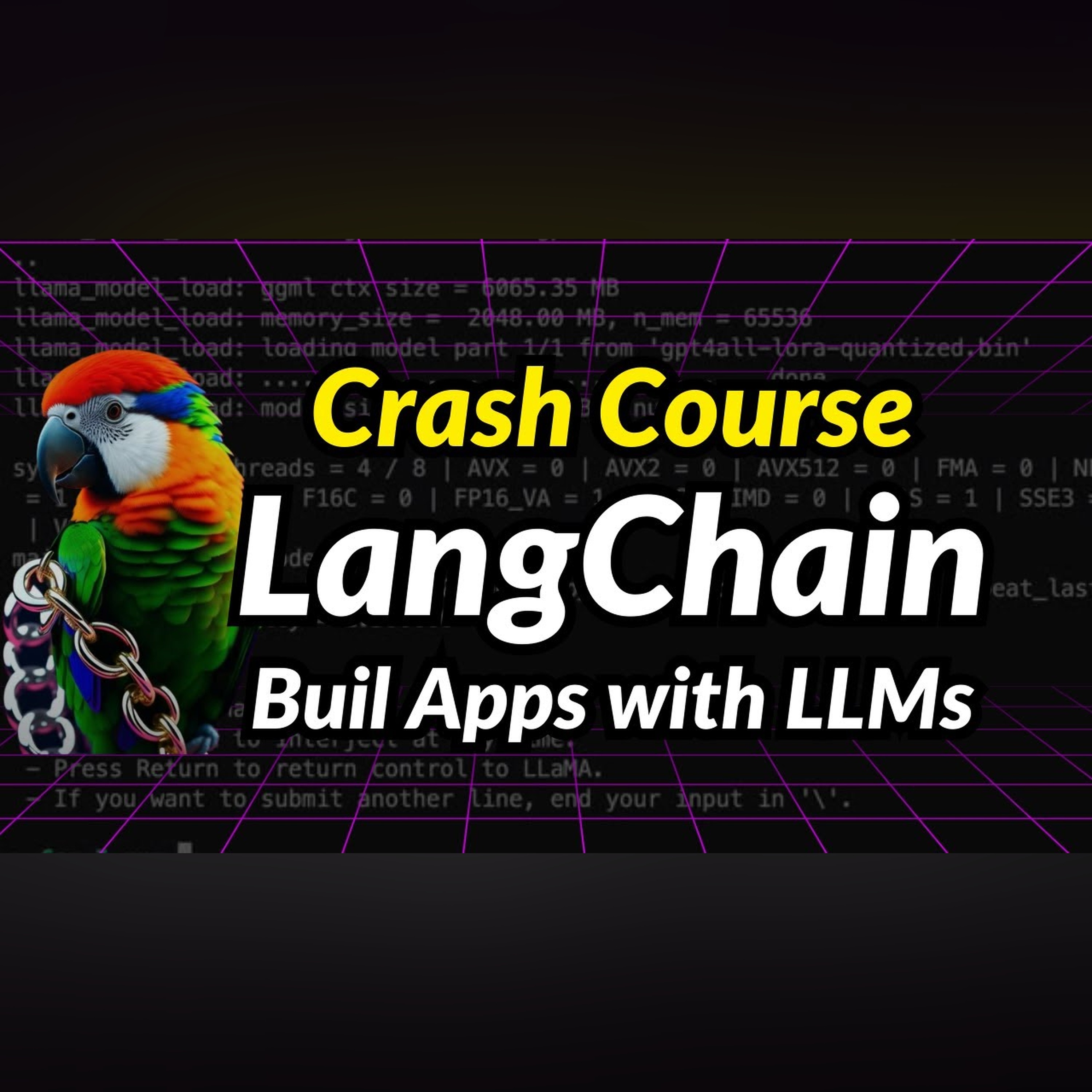 LangChain Crash Course - All You Need to Know to Build Powerful Apps with LLMs