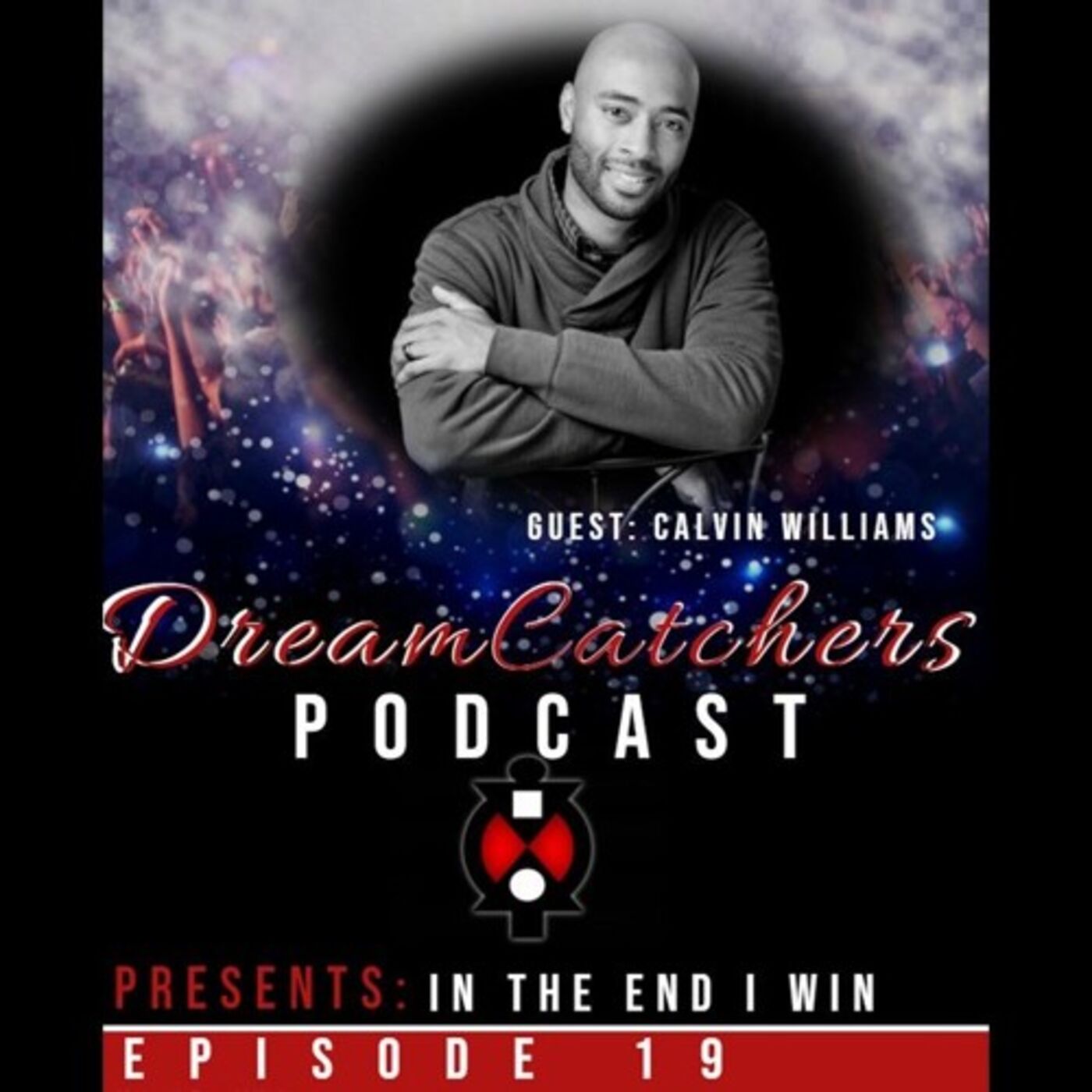 In the End I Win - Calvin Williams episode artwork