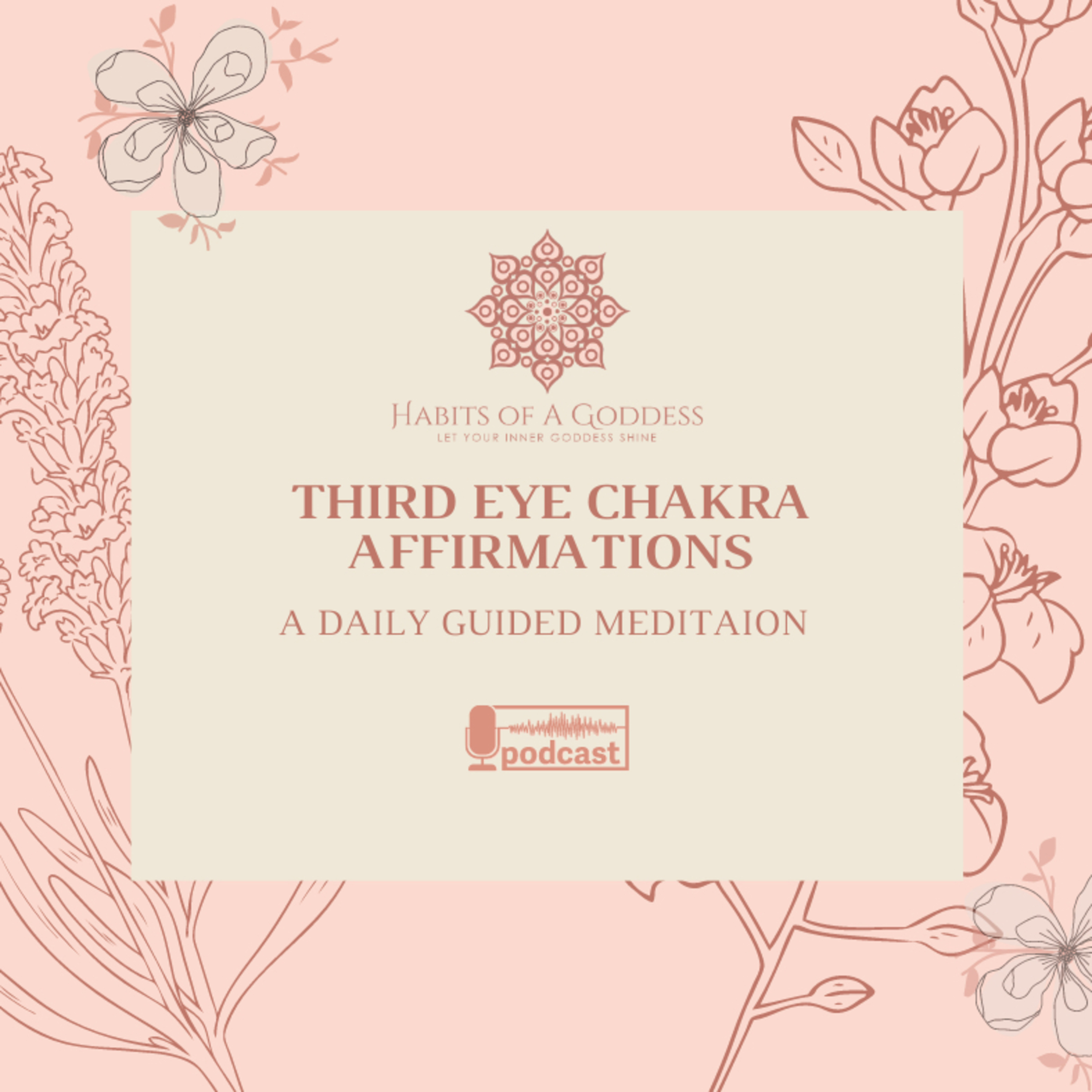 THIRD EYE CHAKRA AFFIRMATIONS | HABITS OF A GODDESS