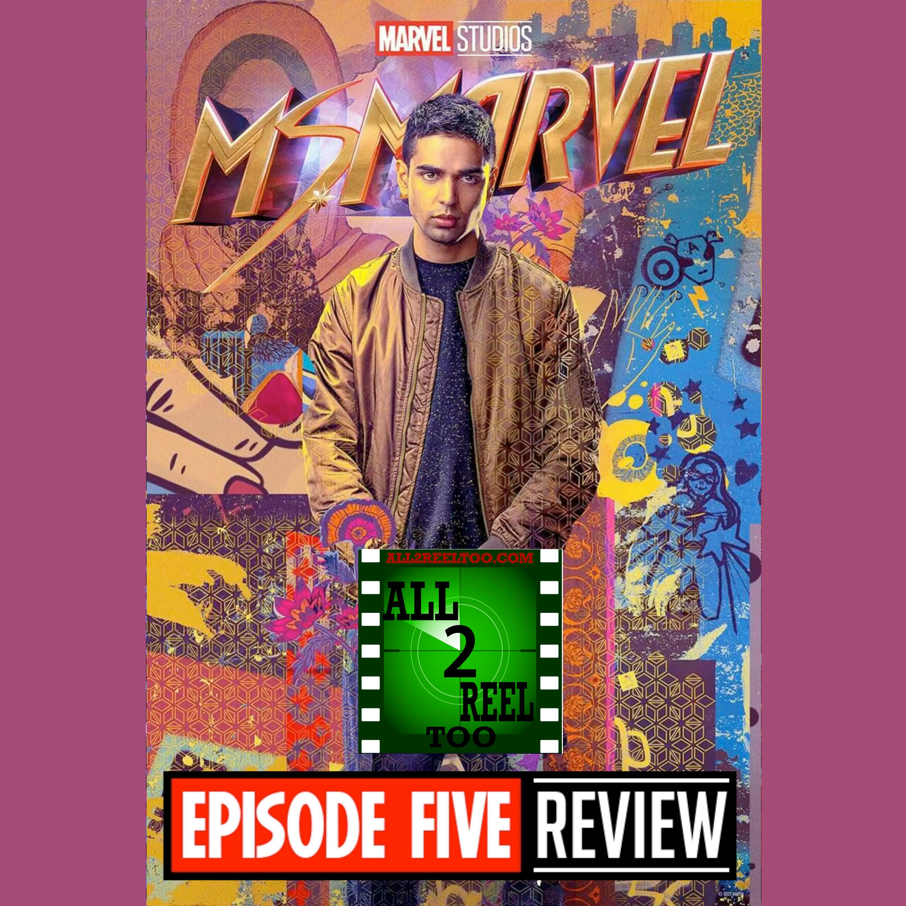 Ms. Marvel EPISODE 5 REVIEW Image