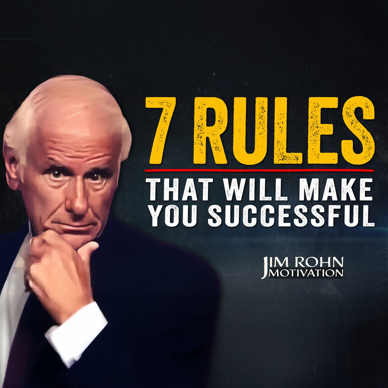 7 Rules for a Life That Works | Jim Rohn Motivation