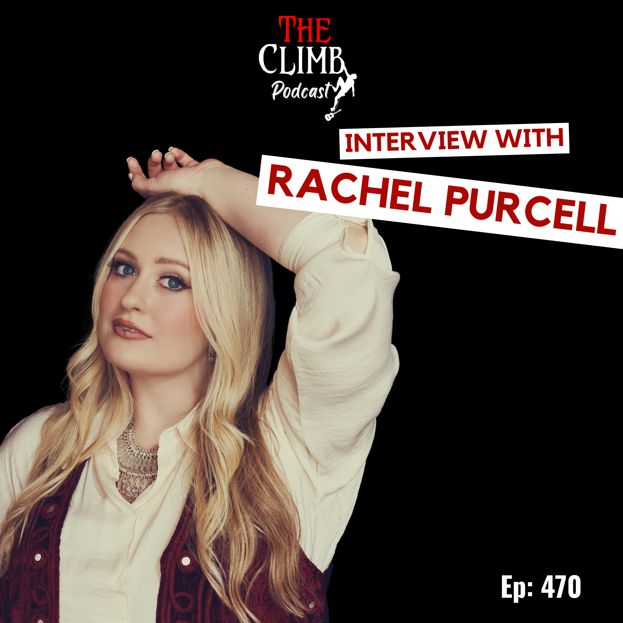 Ep 470: Interview w/ CCM Artist Rachel Purcell