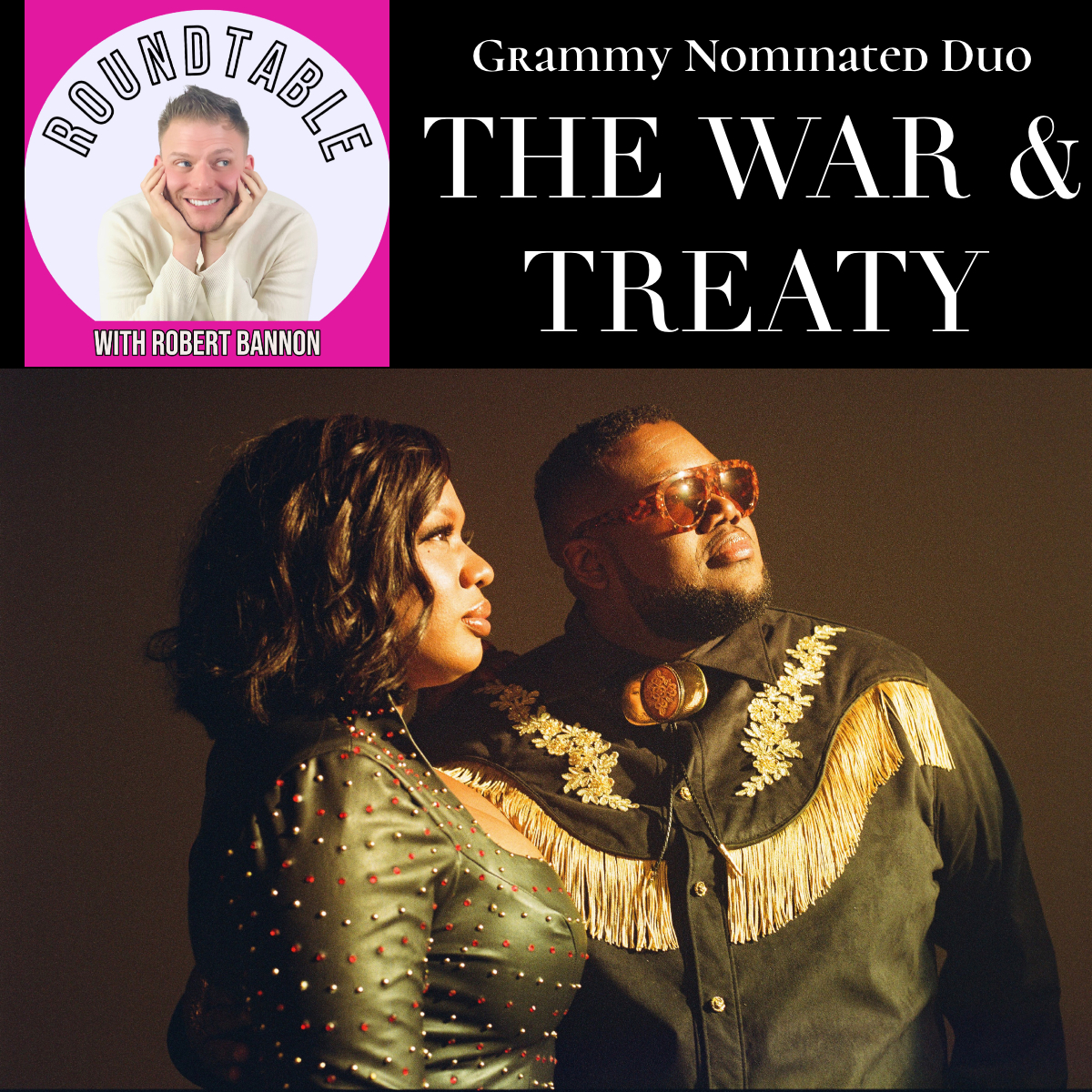 THE WAR & TREATY, Grammy Nominated Super Singing Duo Are Here!