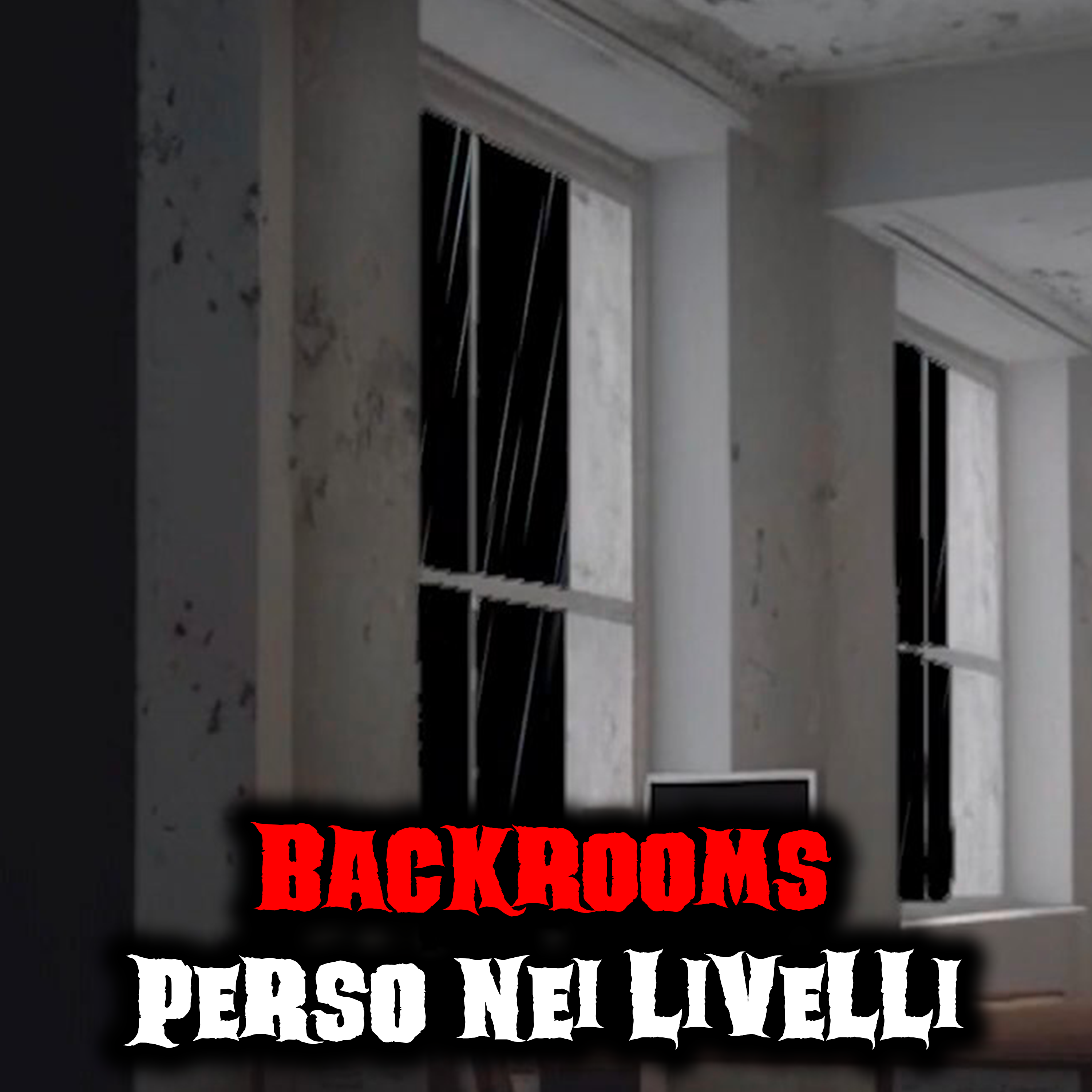 Backrooms, perso nei livelli - Creepypasta episode artwork