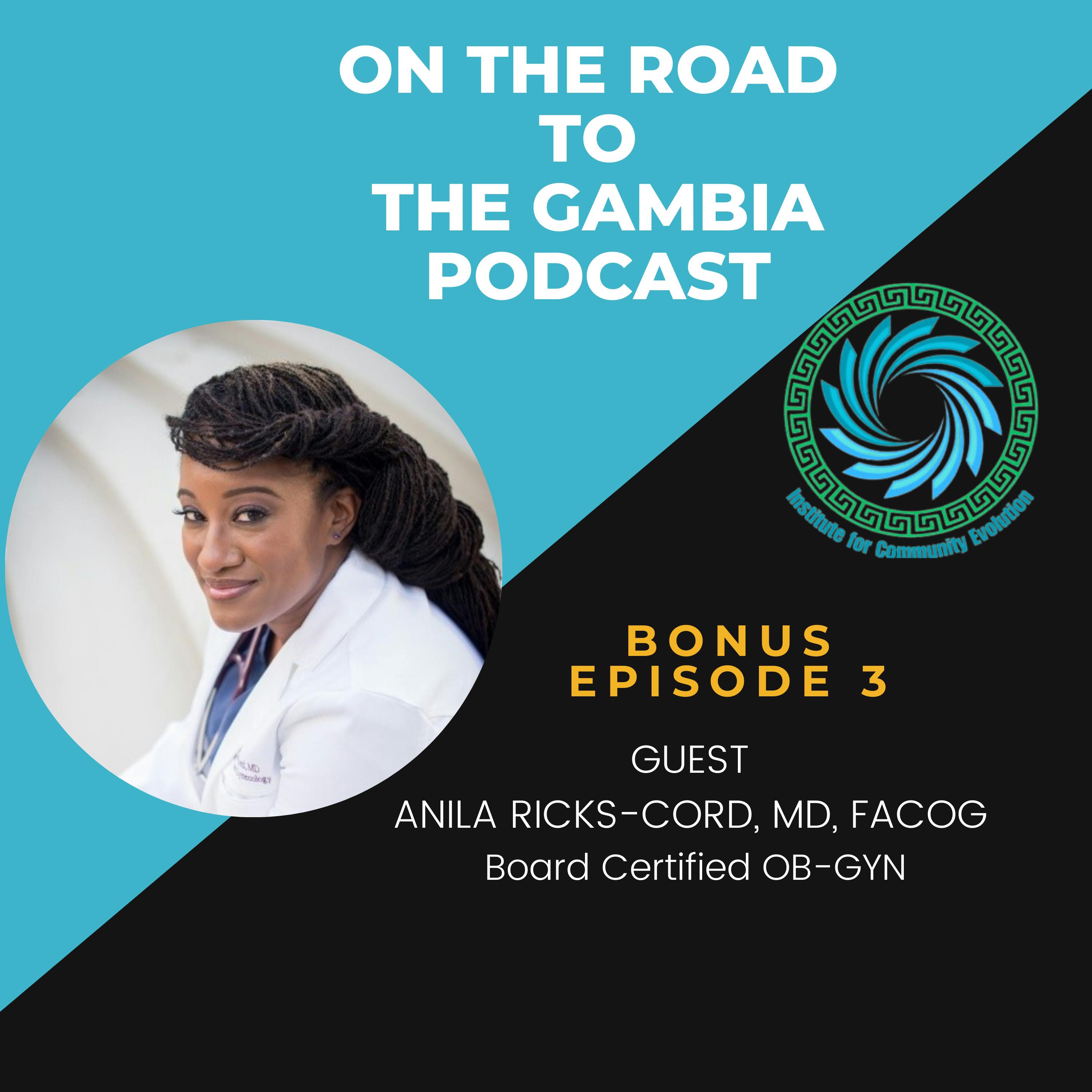 Breaking Boundaries:  Dr. Anila Ricks-Cord’s Mission to Empower Women in Global Healthcare
