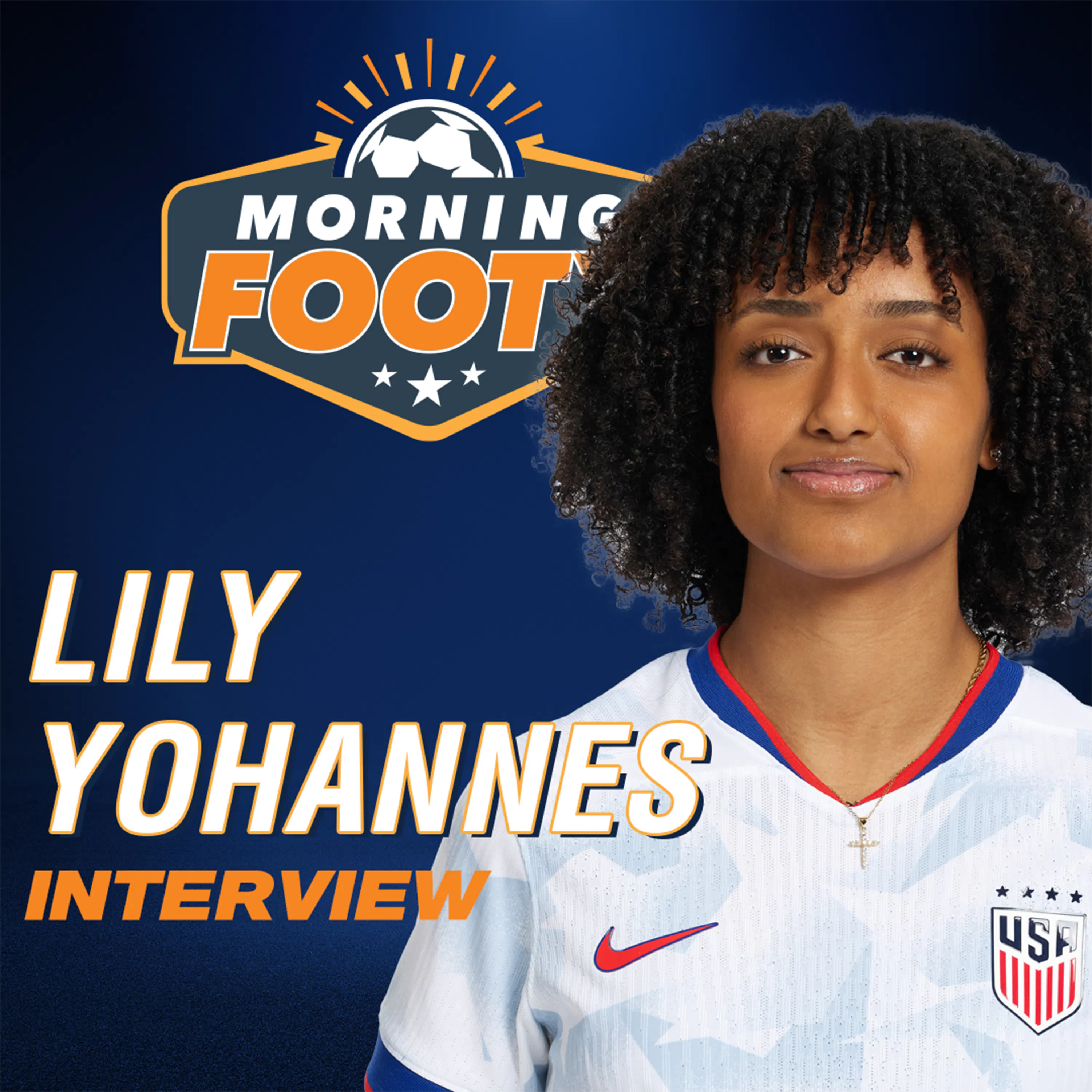Lily Yohannes on life at OL Lyonnes, learning from Hegerberg, USWNT lessons, chasing UWCL glory (Soccer 10/14) episode artwork