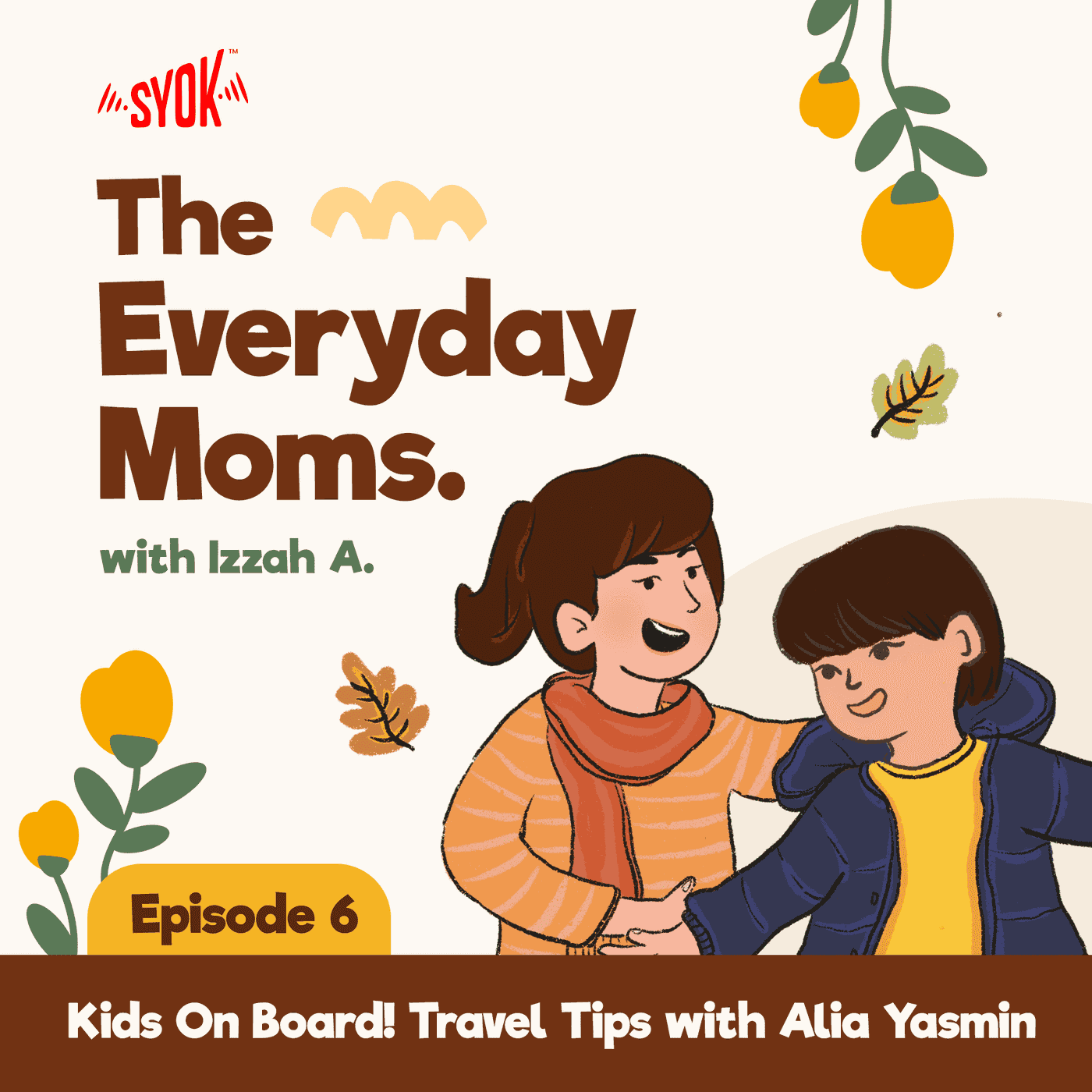 Kids On Board! Travel Tips with Alia Yasmin | The Everyday Moms EP6 episode artwork