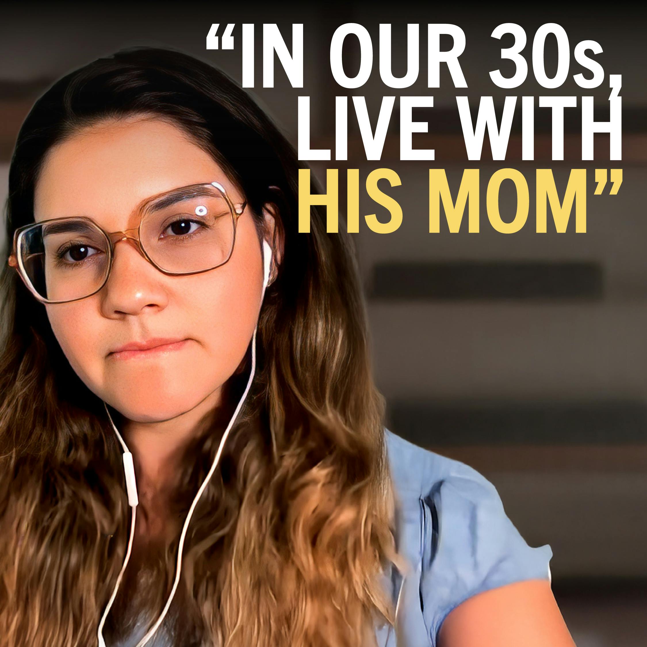 231. “Our $200k in crypto is gone. Now we live with his mom.”