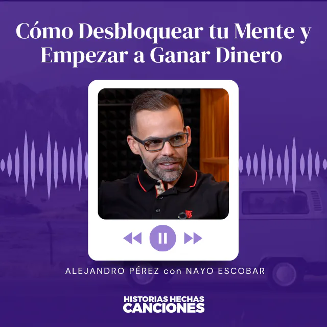 Cómo Desbloquear tu Mente y Empezar a Ganar Dinero episode artwork
