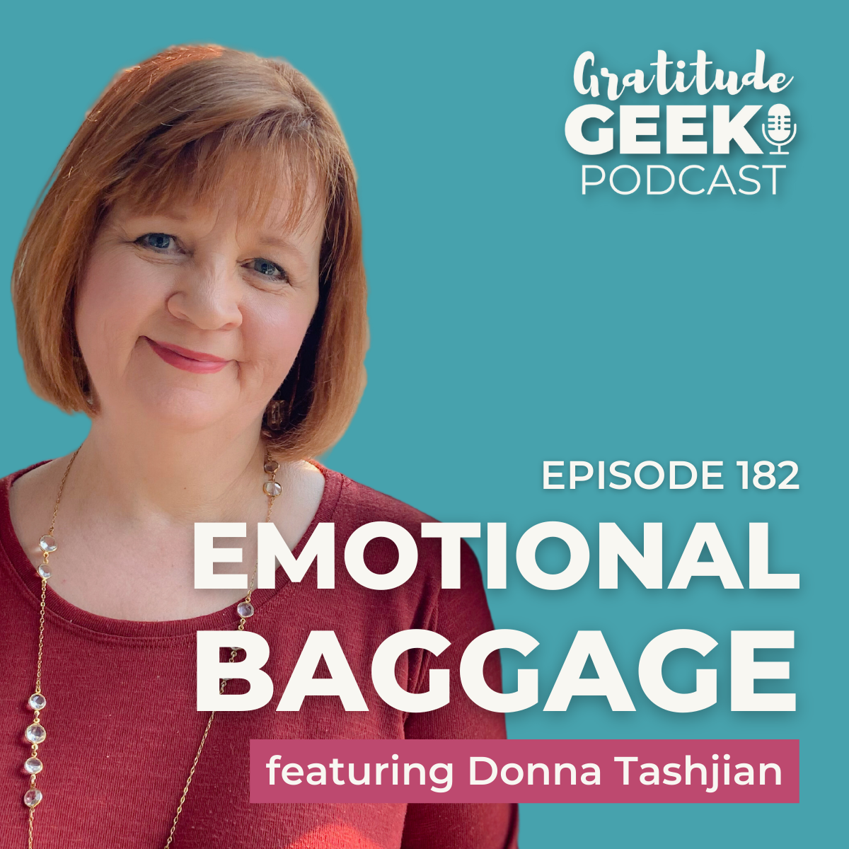 182:  Donna Tashjian Unpacking Emotional Baggage episode artwork