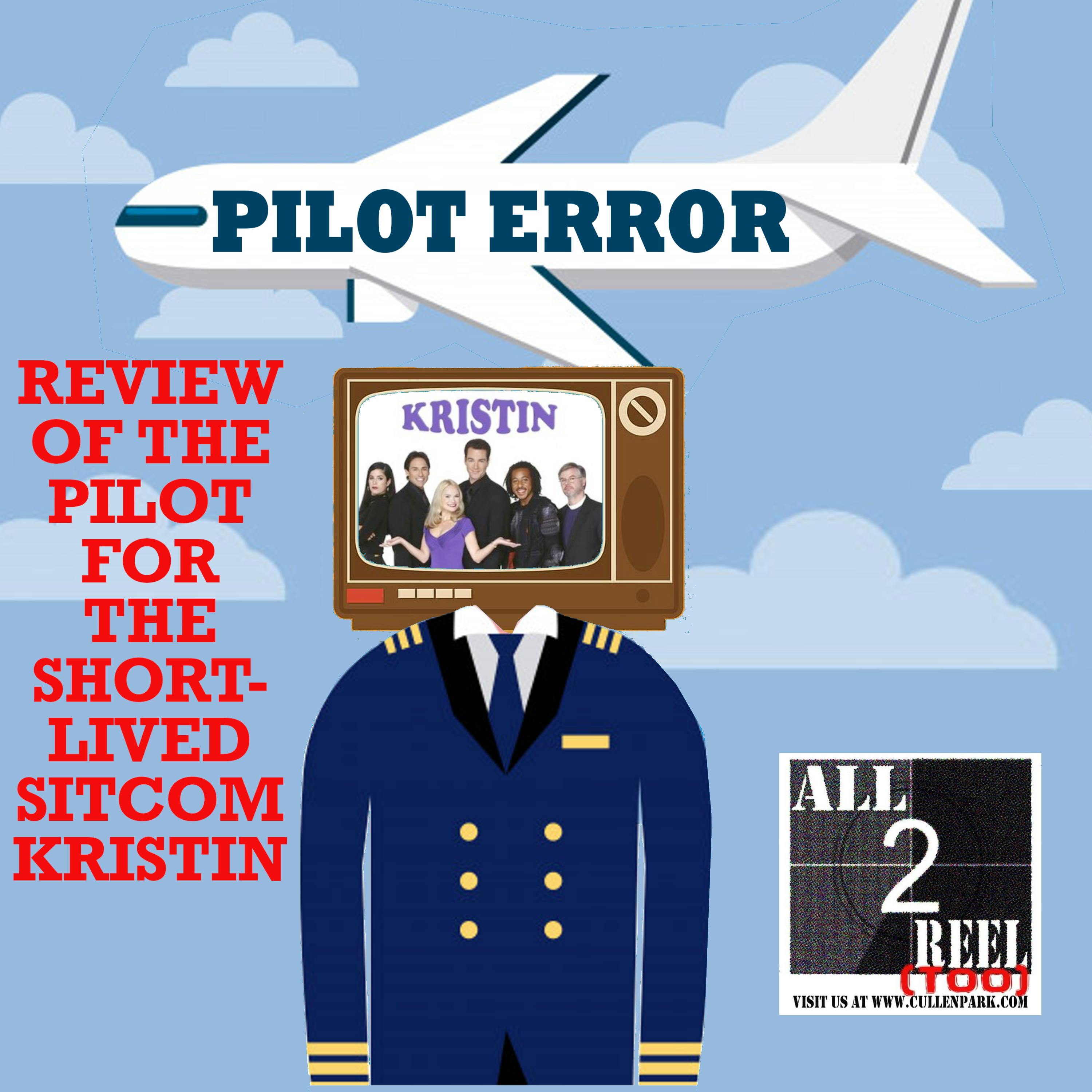 Kristin (2001) - PILOT ERROR REVIEW Image