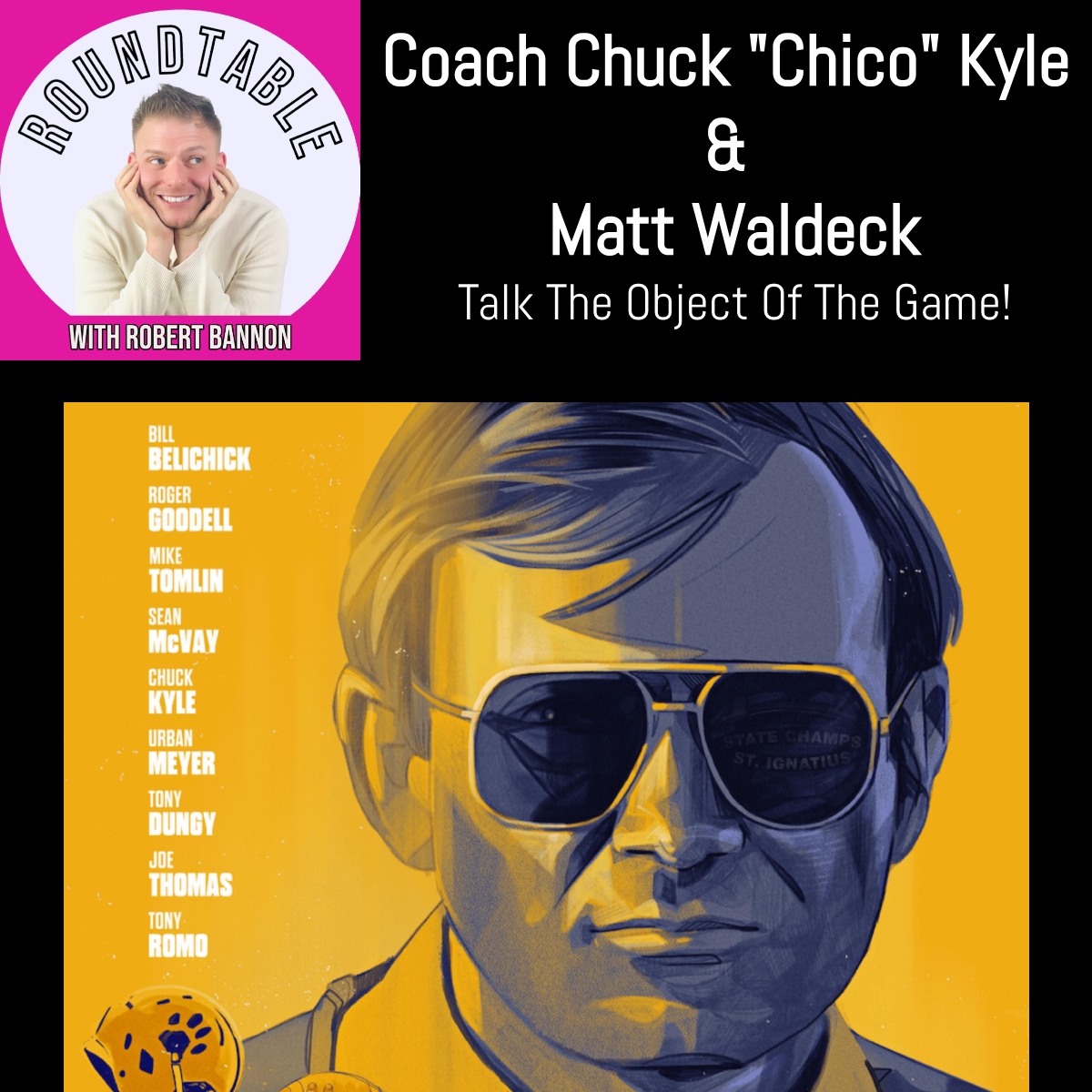 This Is Where Football Starts: Coach Chuck"Chico"  Kyle Talks "The Object Of The Game"