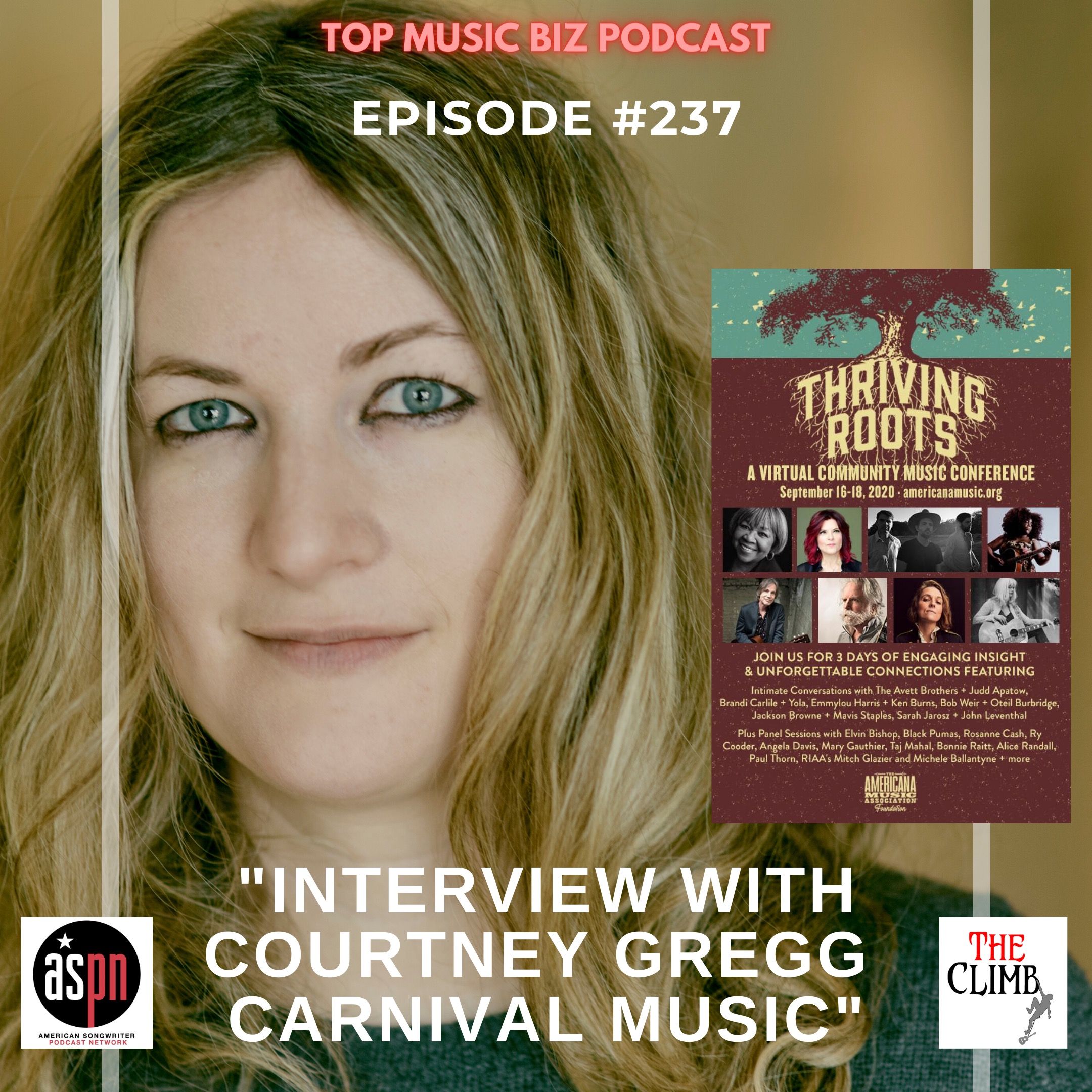 Episode 237: "Interview With Courtney Gregg Carnival Music."