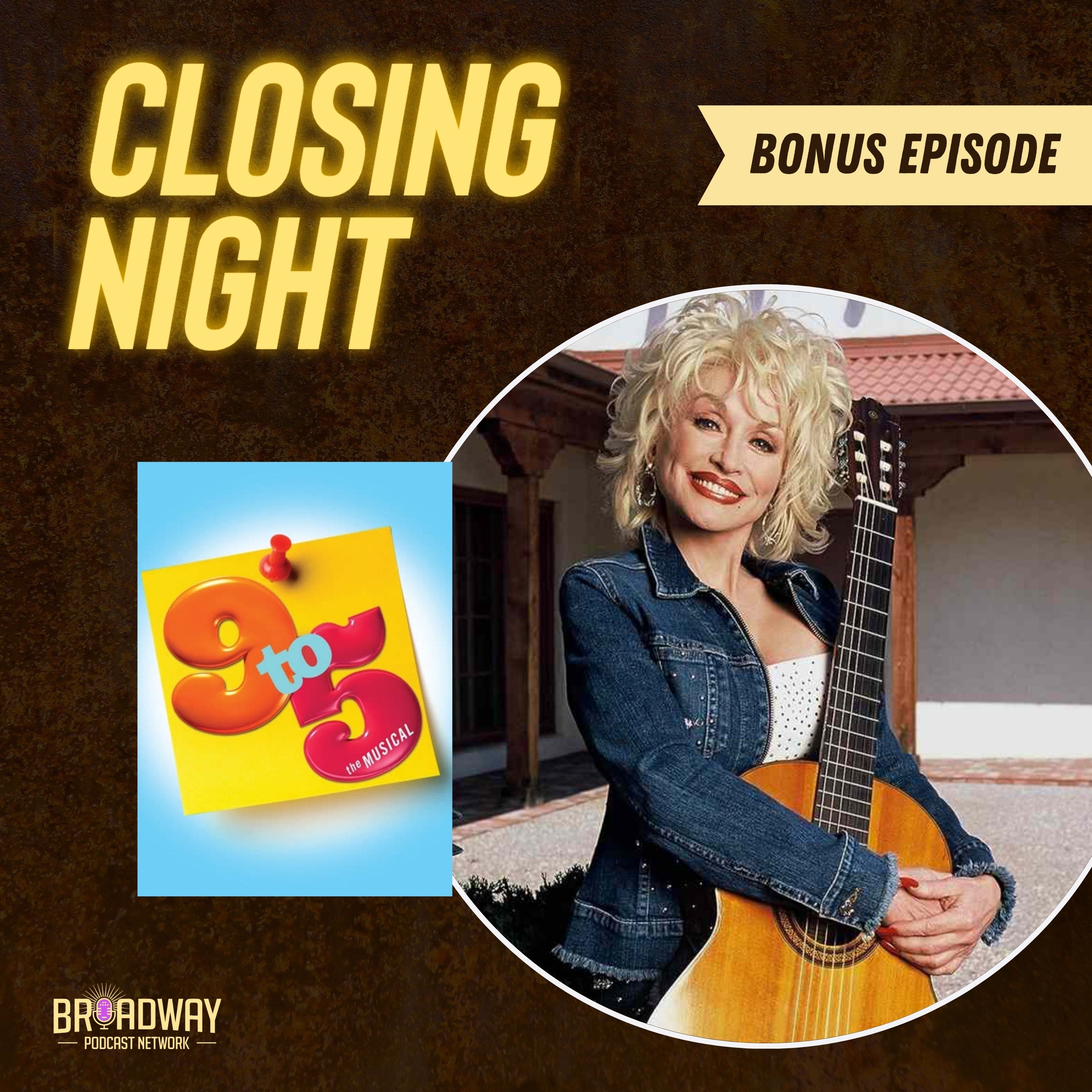 9 to 5 - Remembering Dolly Parton's Broadway Debut episode artwork
