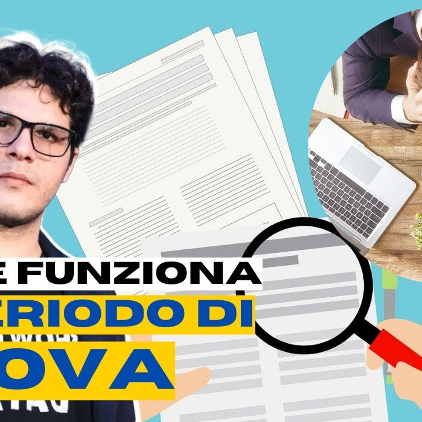 Come funziona il periodo di prova? episode artwork