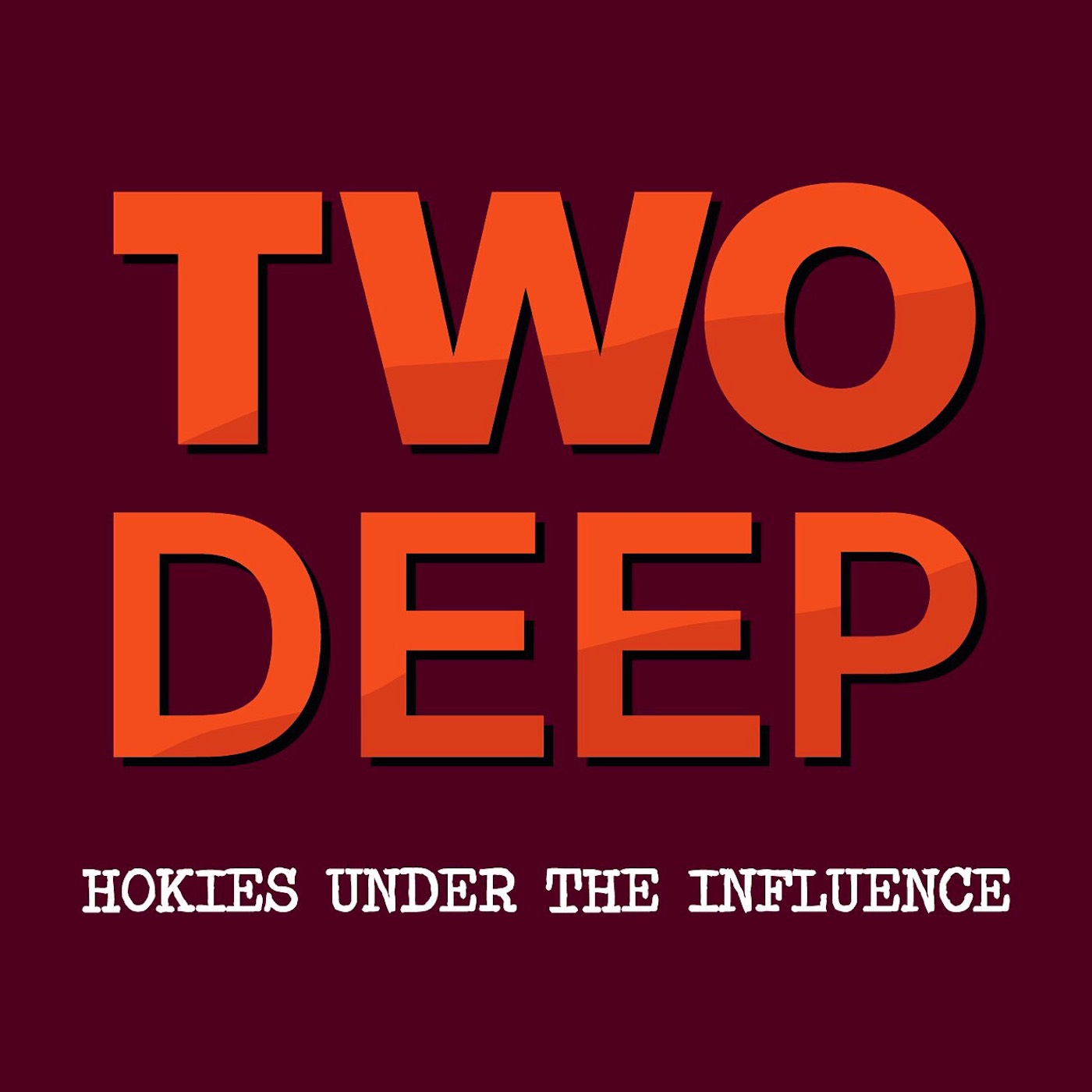 Two Deep | The Longest-Running Hokies Podcast