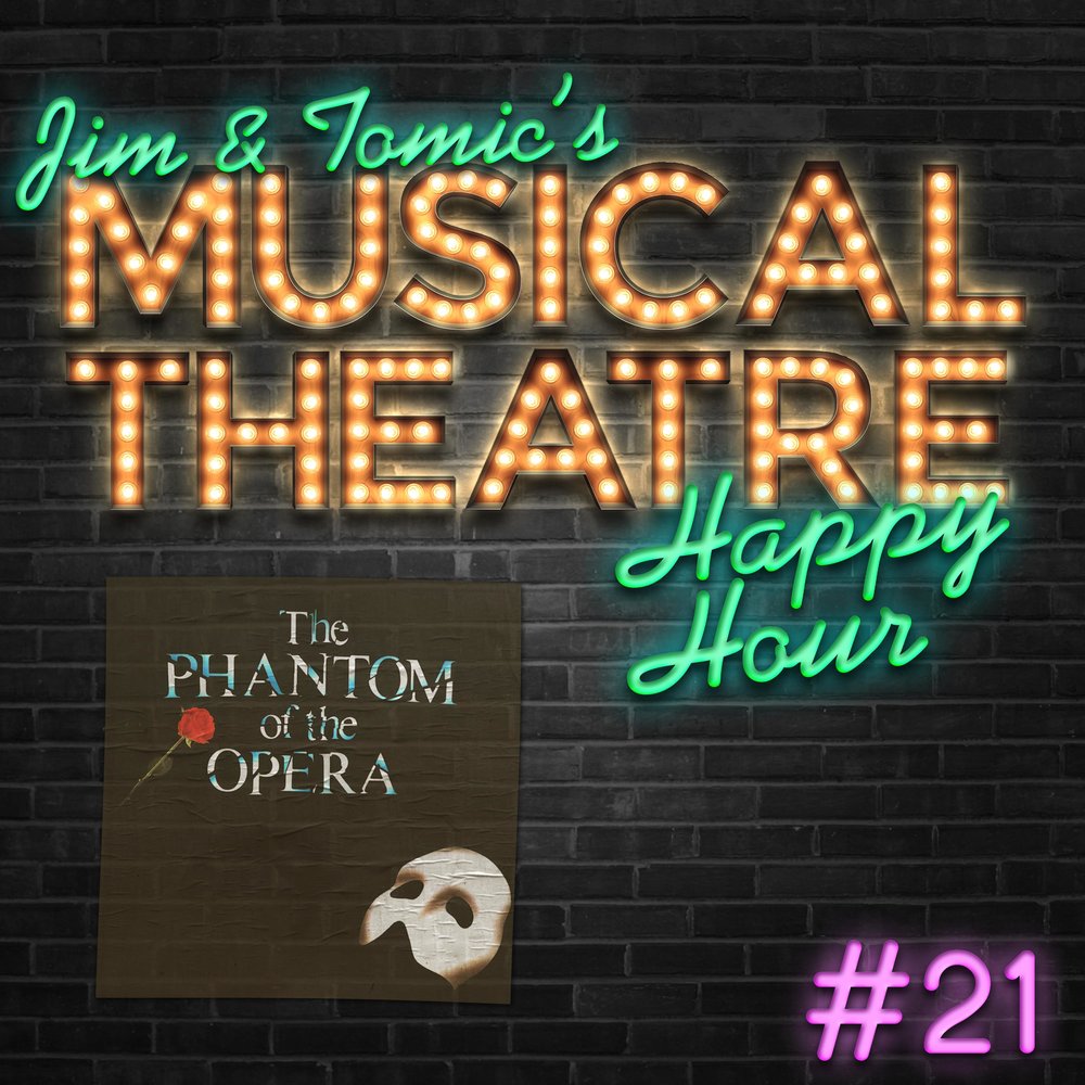 Happy Hour #21: A Phantom Tantrum – ‘The Phantom of the Opera’ episode artwork
