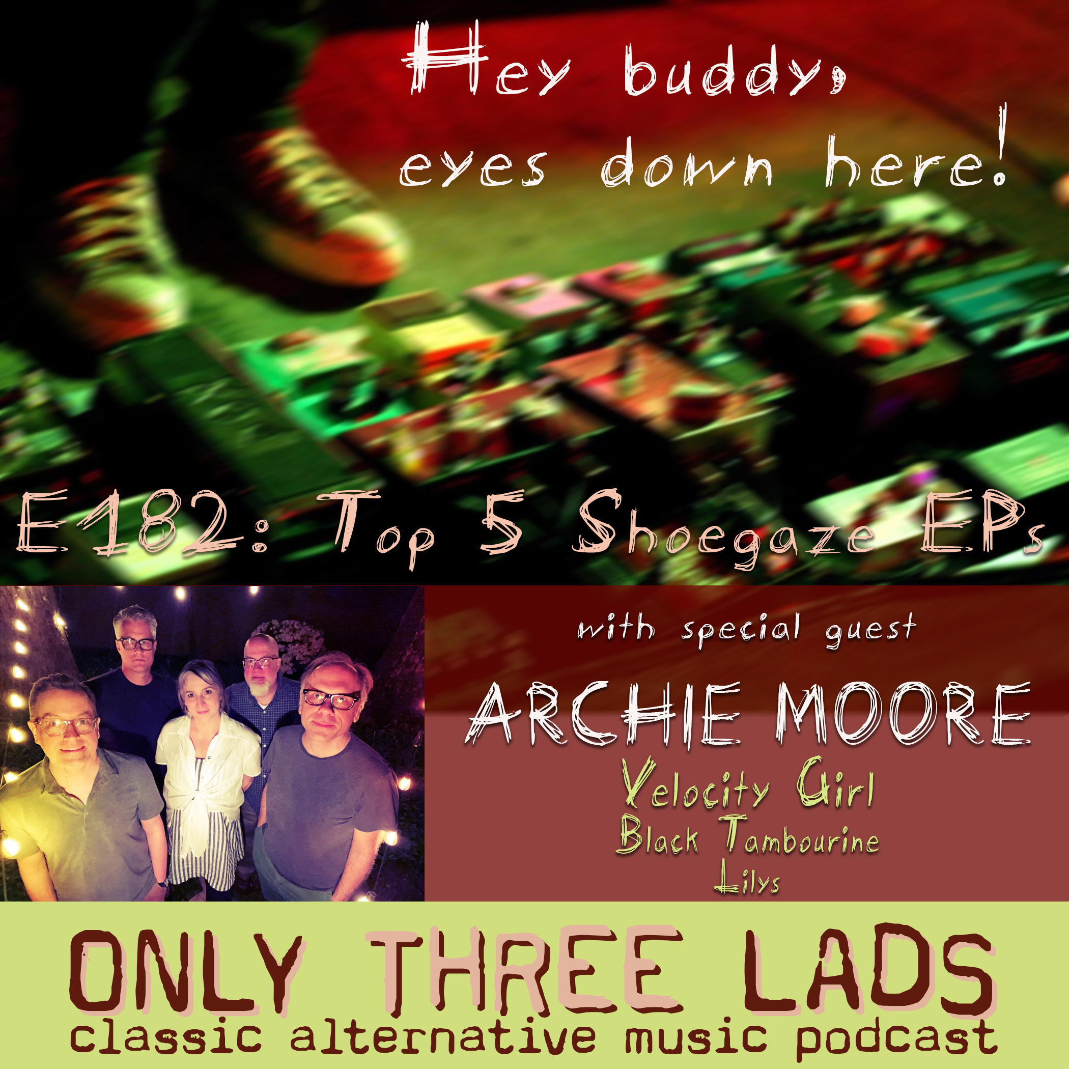Only Three Lads - Classic Alternative Music Podcast