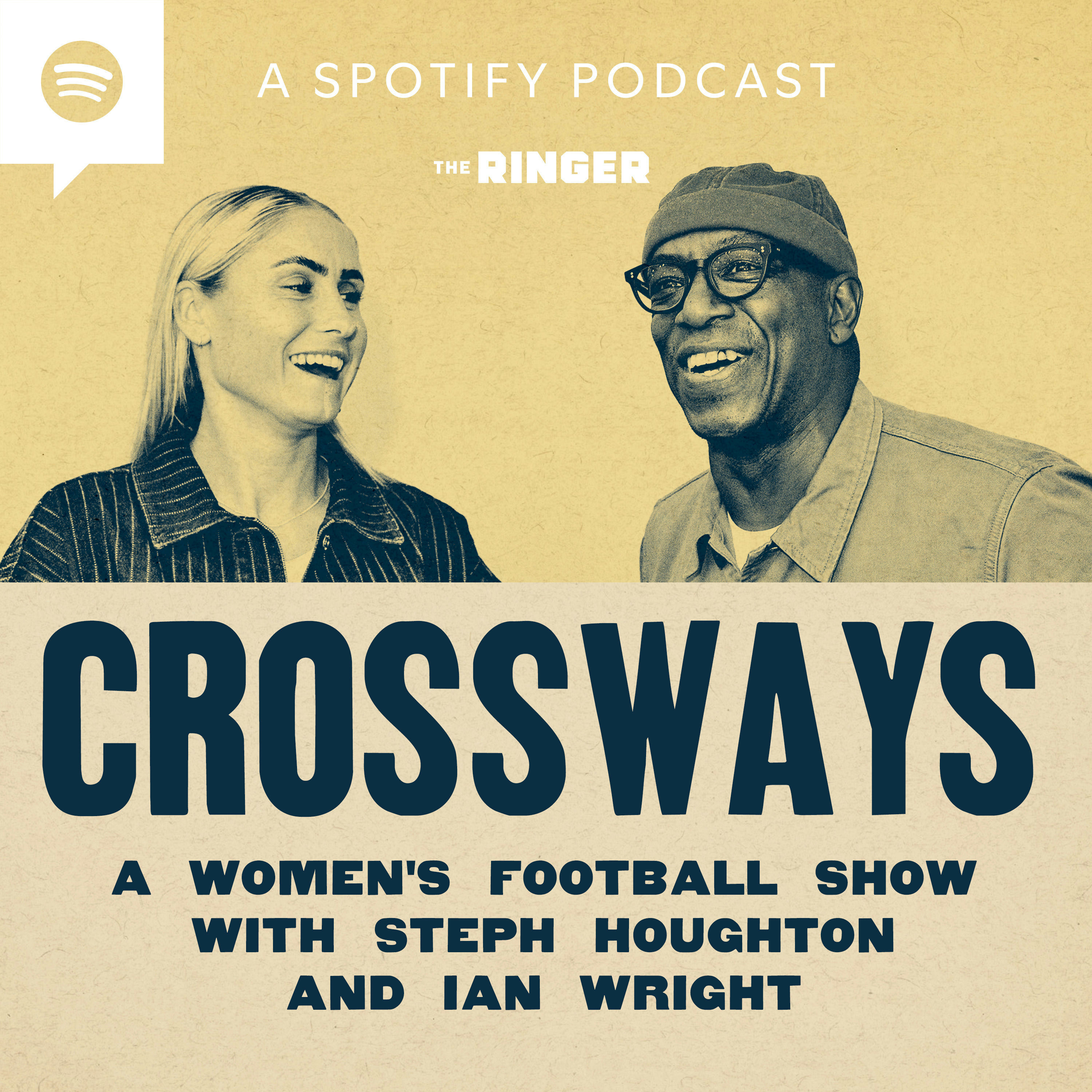 Crossways - A Women’s Football Show With Steph Houghton and Ian Wright