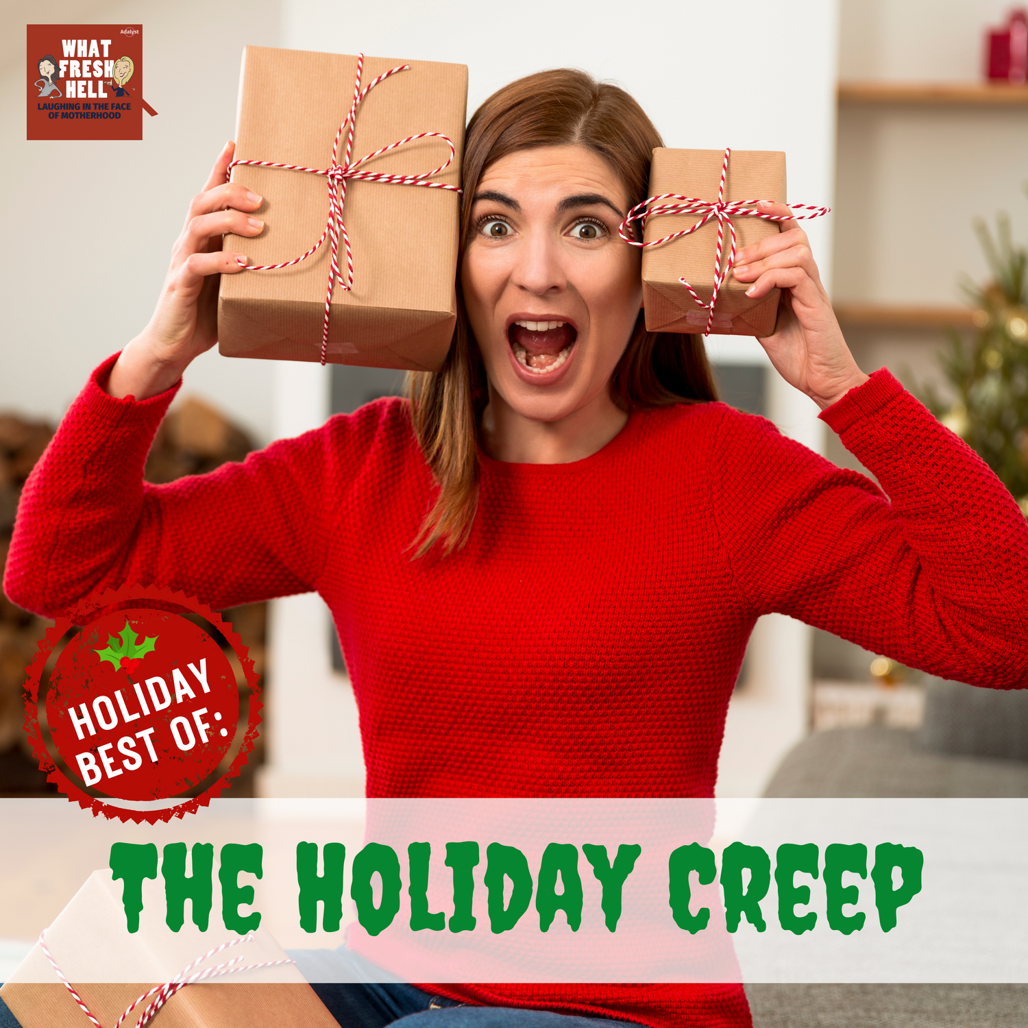 HOLIDAY BEST OF: The Holiday Creep