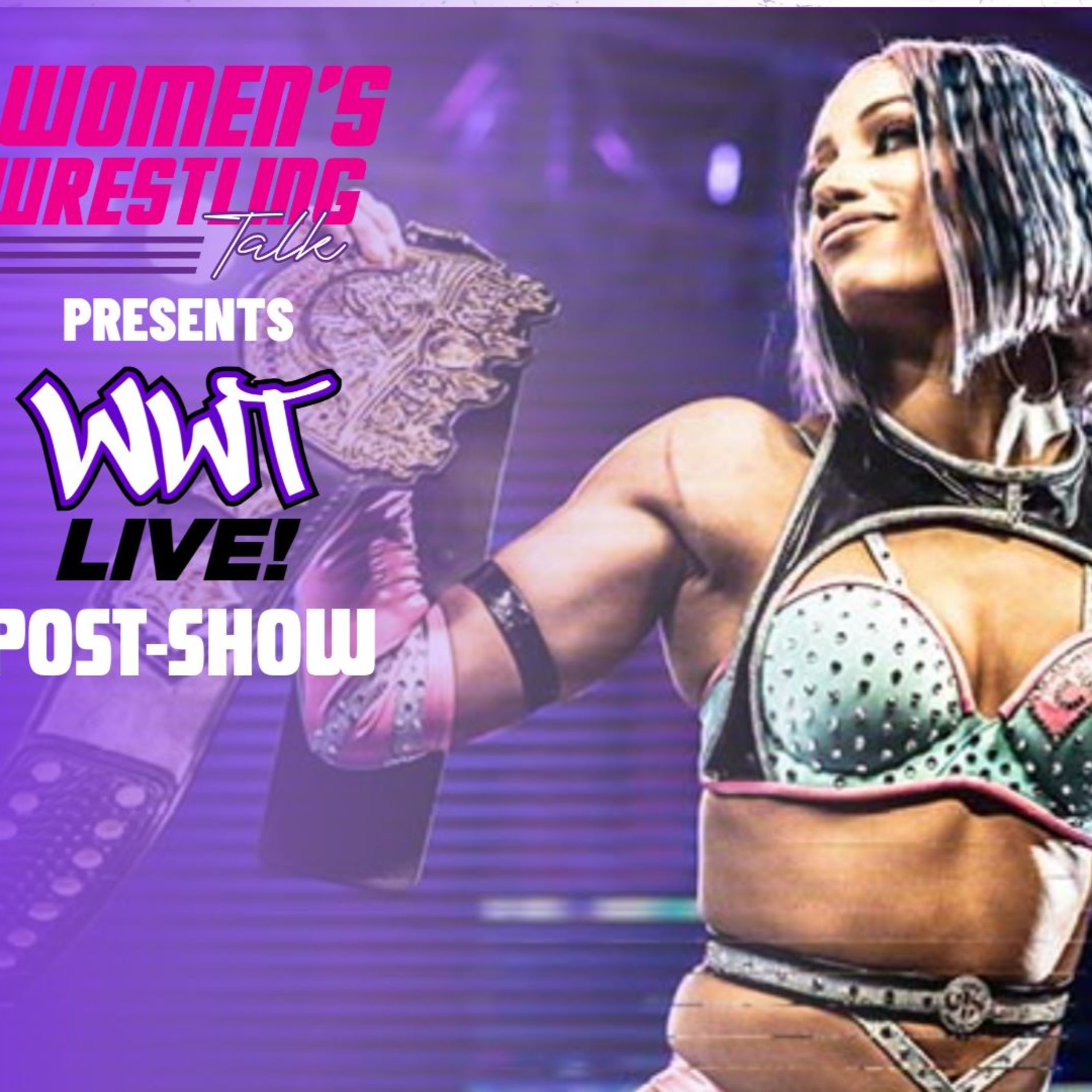 Mercedes Mone Celebrates 13 Years In Wrestling|WWT LIVE | 8.9.23 episode artwork