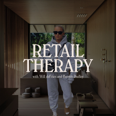 Retail Therapy 012: Lymphatic Drainage & Love Island UK episode artwork