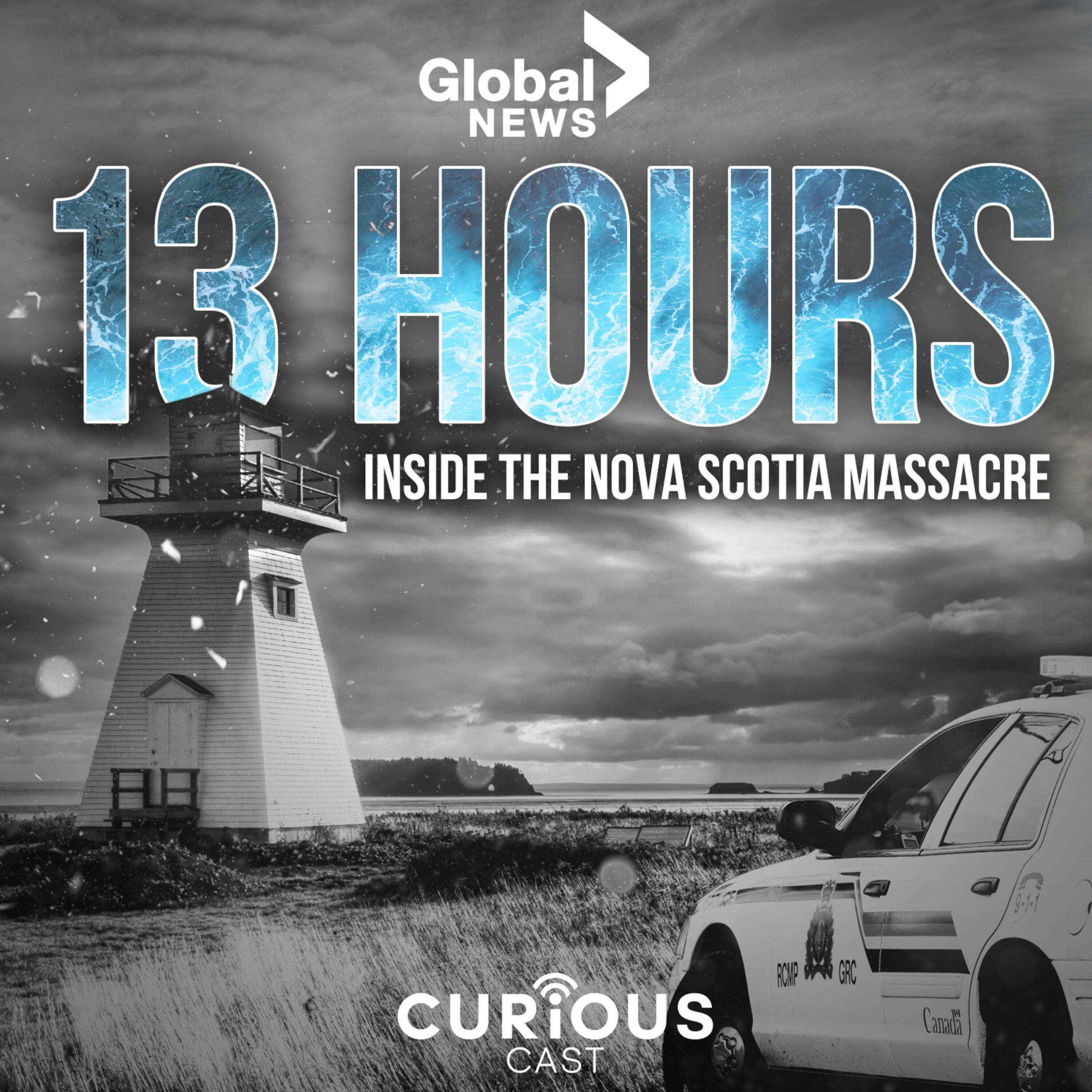 13 Hours Inside the Nova Scotia Massacre podcast show image