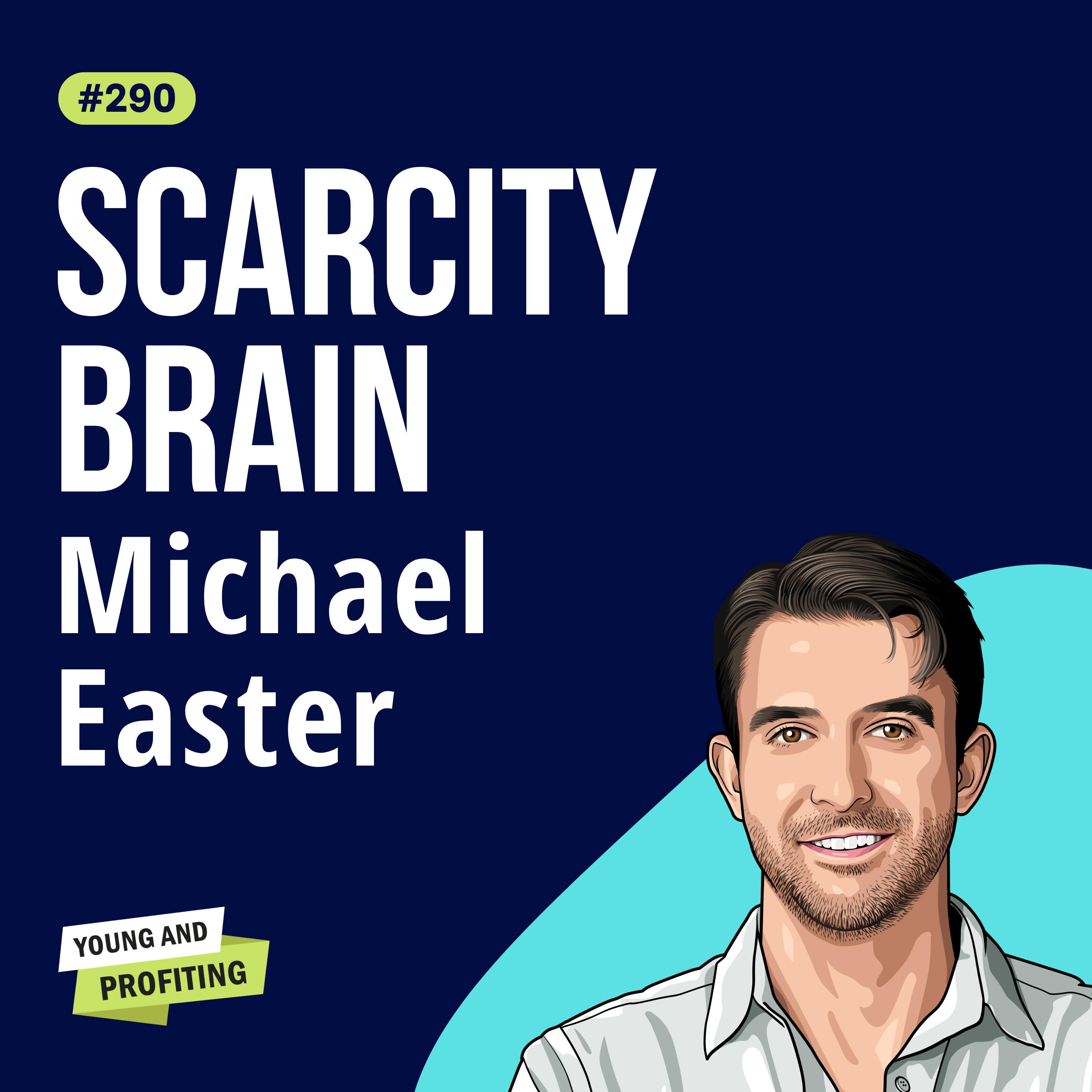 Michael Easter: The Comfort Crisis, Embracing Discomfort to Reclaim Your Wild, Happy, Healthy Self | E290