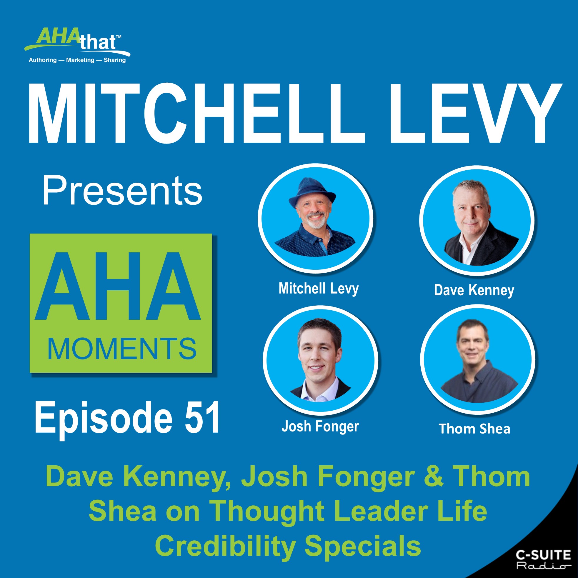 Mitchell Levy Presents AHA Moments