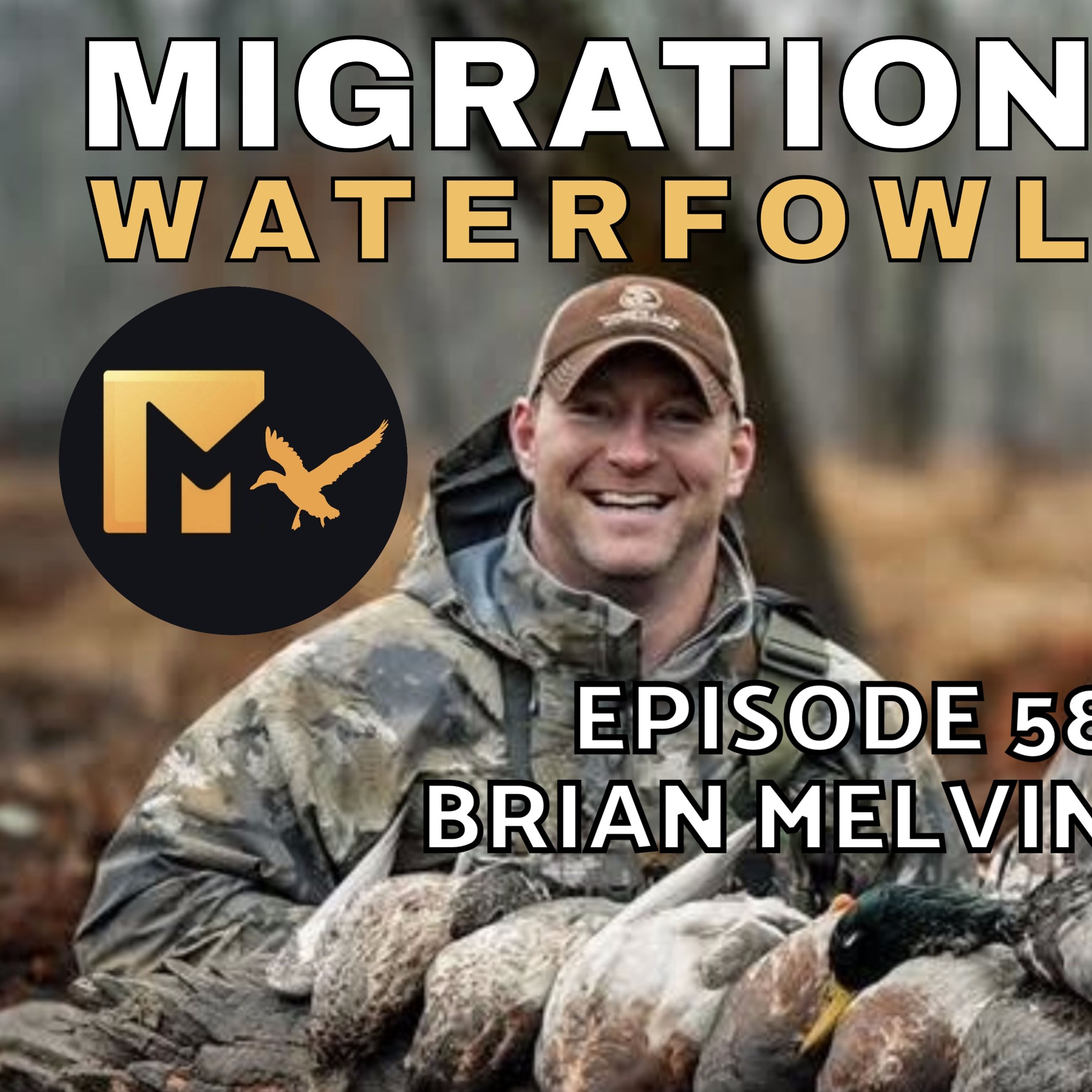 The Migration Waterfowl Podcast