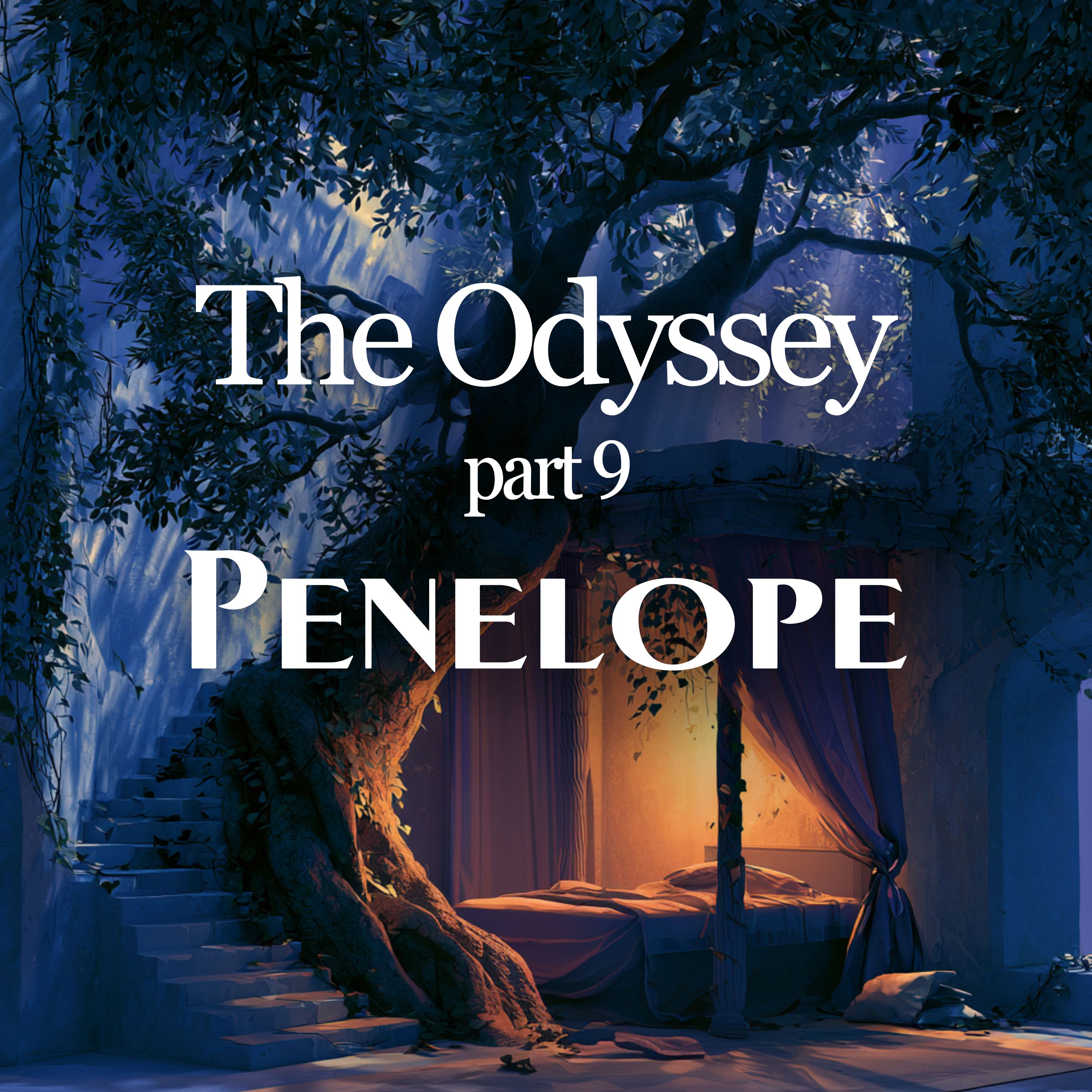 The Odyssey: Part 9 - Penelope episode artwork