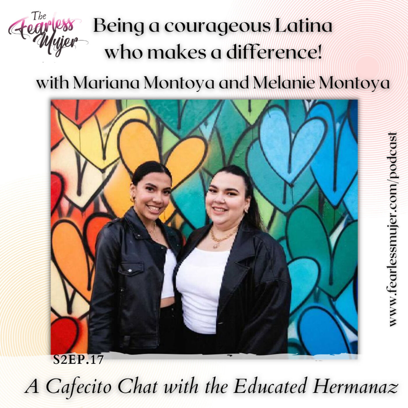 The Fearless Mujer Podcast - Latina Empowerment, Cultura, Fearless Mujer, Christian Latina, Release Shame, Healing, Latina Sisterhood,