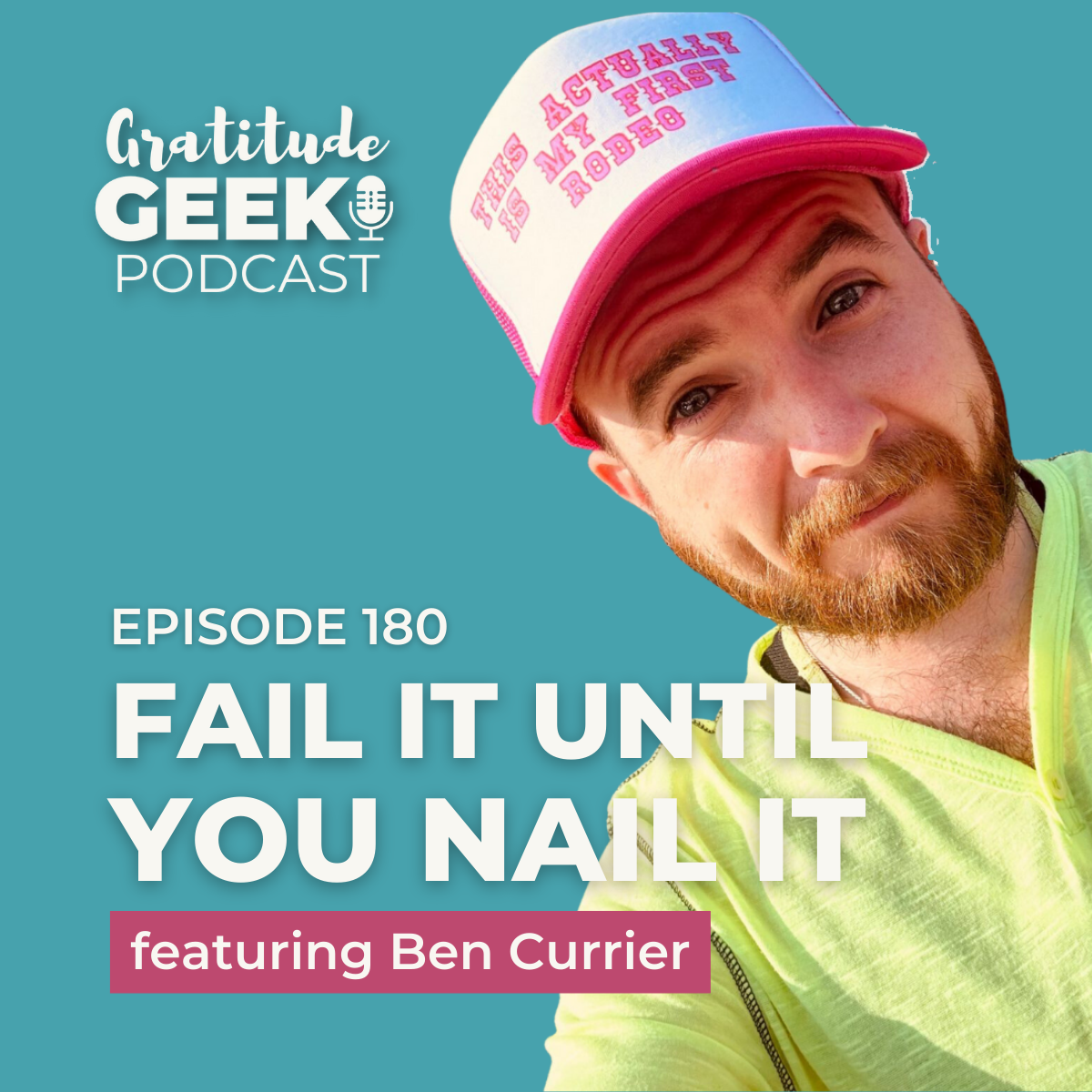 Failure Guy Secrets: Say Yes to Opportunities & Overcome Fear | Ben Currier episode artwork
