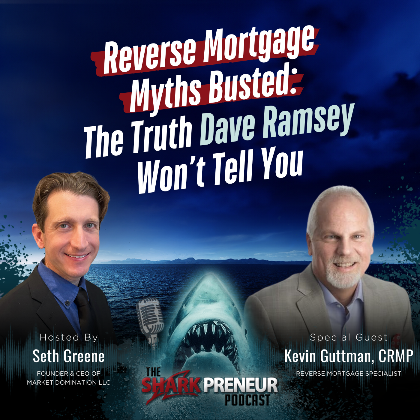 Episode 1139: Reverse Mortgage Myths Busted: The Truth Dave Ramsey Won’t Tell You  with Kevin Guttman