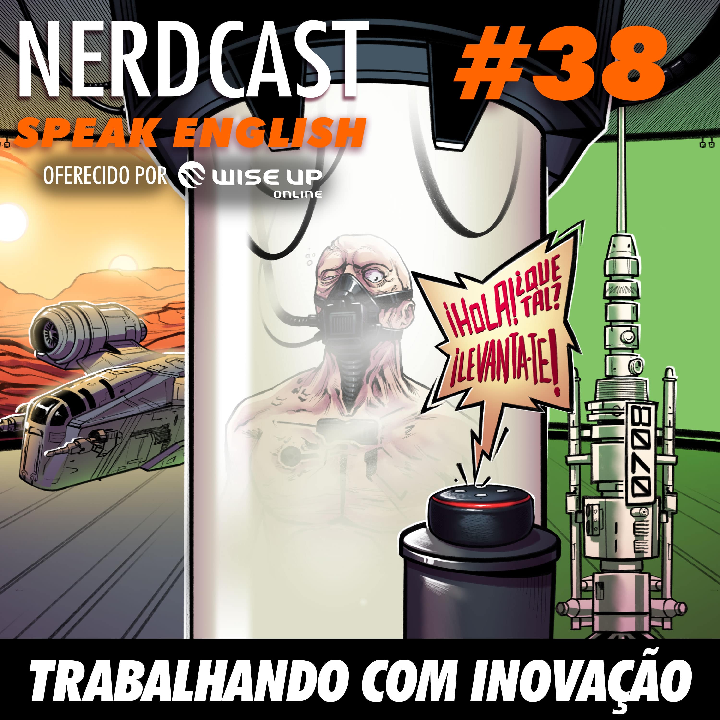 Speak English 38 - Trabalhando com inovação