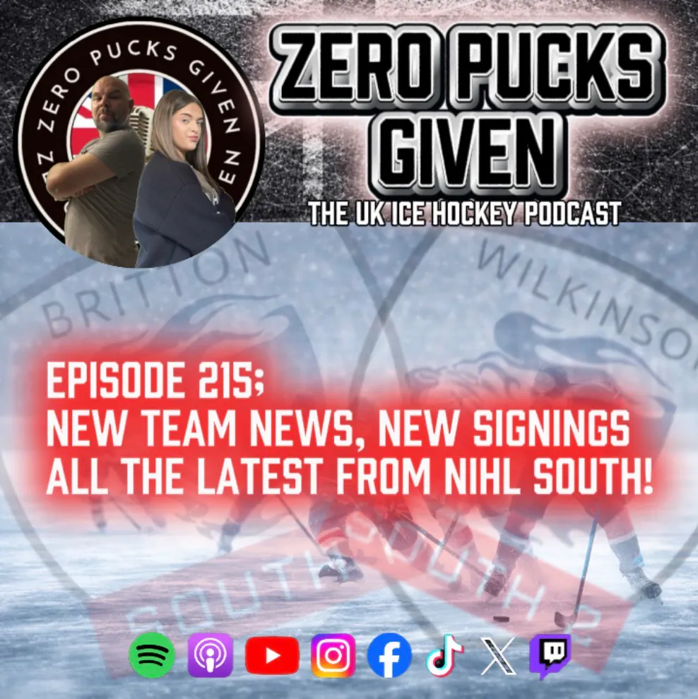 Episode 215: New Team News, New Signings, All Things NIHL South episode artwork