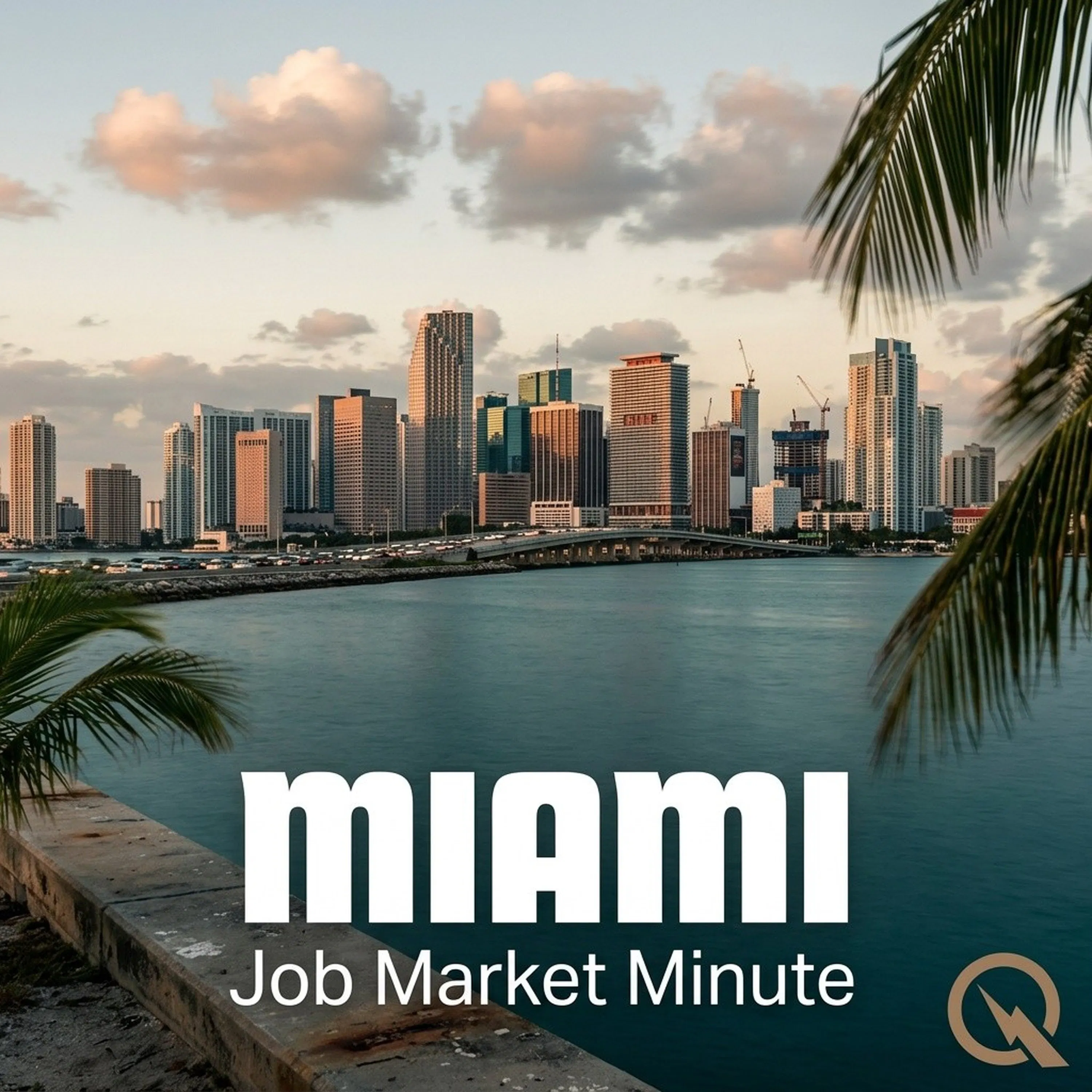 Miami Job Market Minute