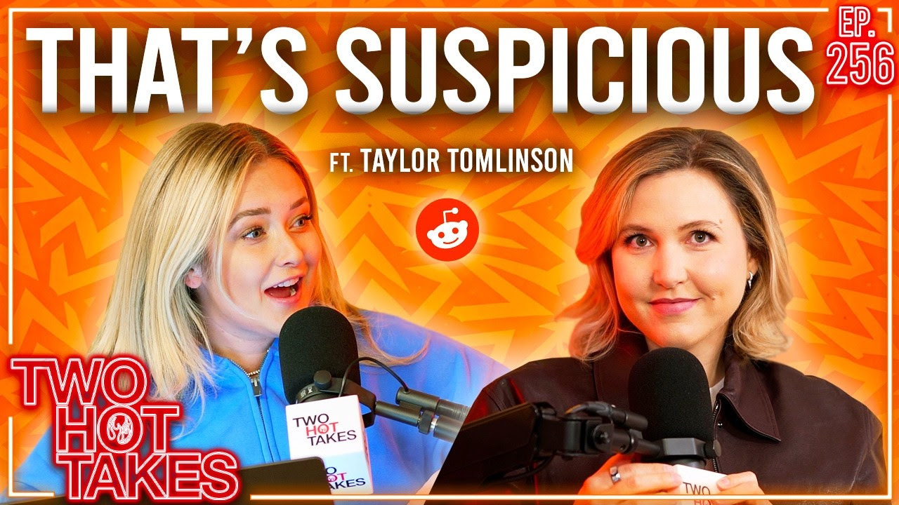 256: That's Suspicious Ft. Taylor Tomlinson