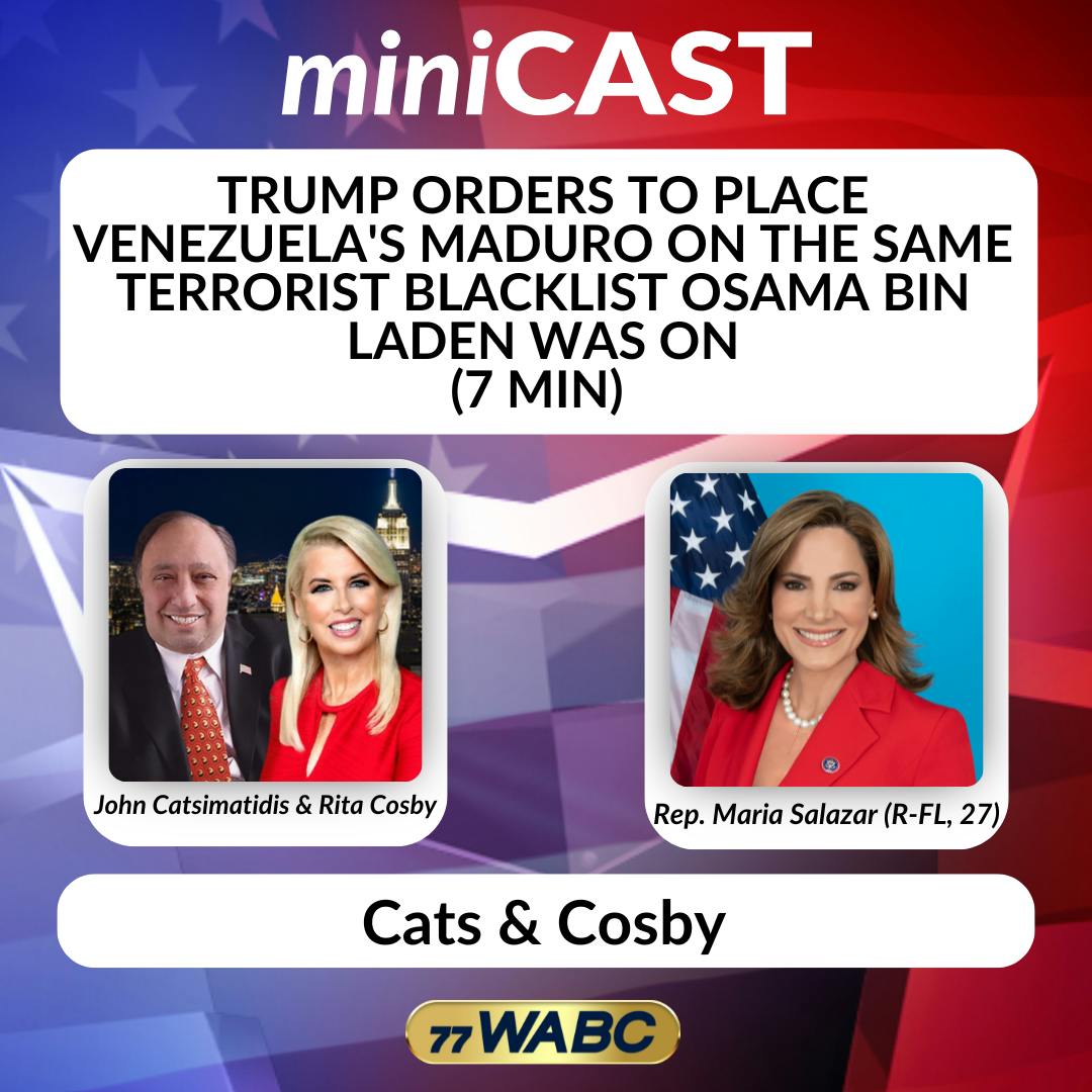 Congresswoman Maria Salazar: Trump Orders to Place Venezuela's Maduro On the Same Terrorist Blacklist Osama Bin Laden was On (7 min) Congresswoman Maria Salazar: Trump Orders to Place Venezuela's Maduro On the Same Terrorist Blacklist Osama Bin Laden was On (7 min)