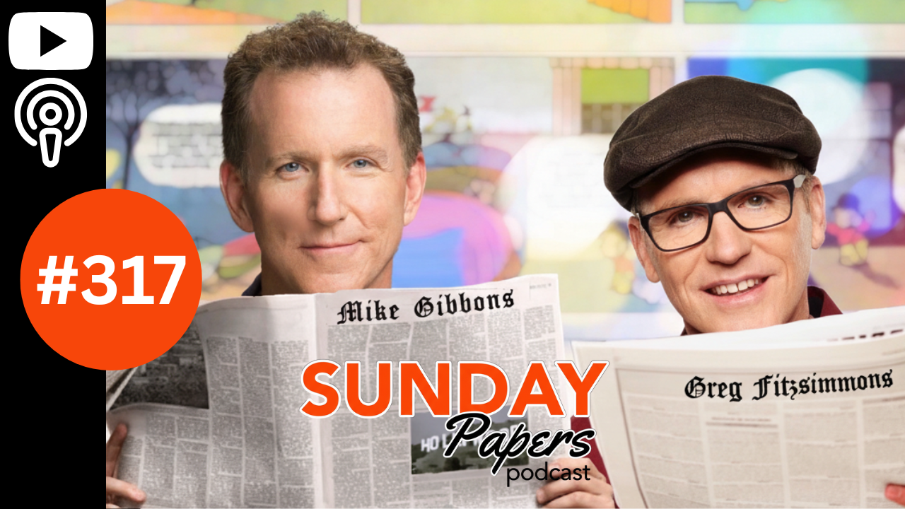 Sunday Papers with Greg and Mike 6/21/2026 | Greg Fitzsimmons episode artwork