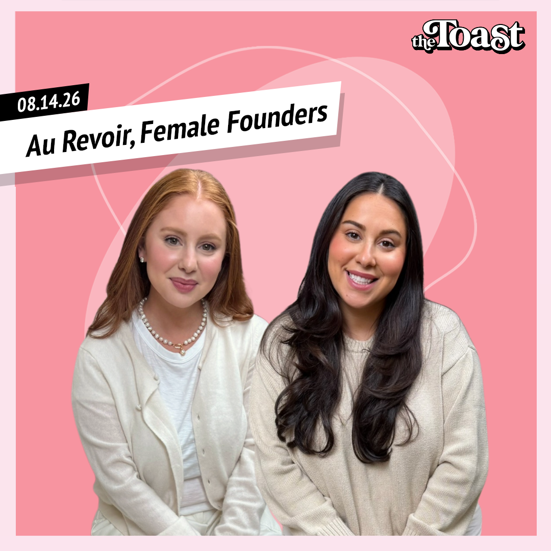 Au Revoir, Female Founders: Friday, August 14th, 2026