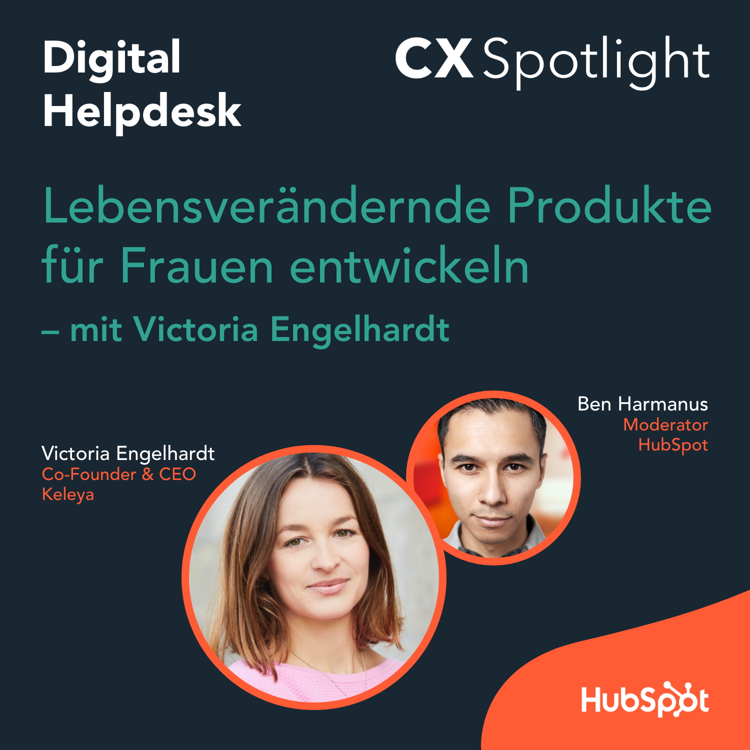 #133 CX Spotlight: Lebensverändernde Produkte für Frauen entwickeln mit Victoria Engelhardt