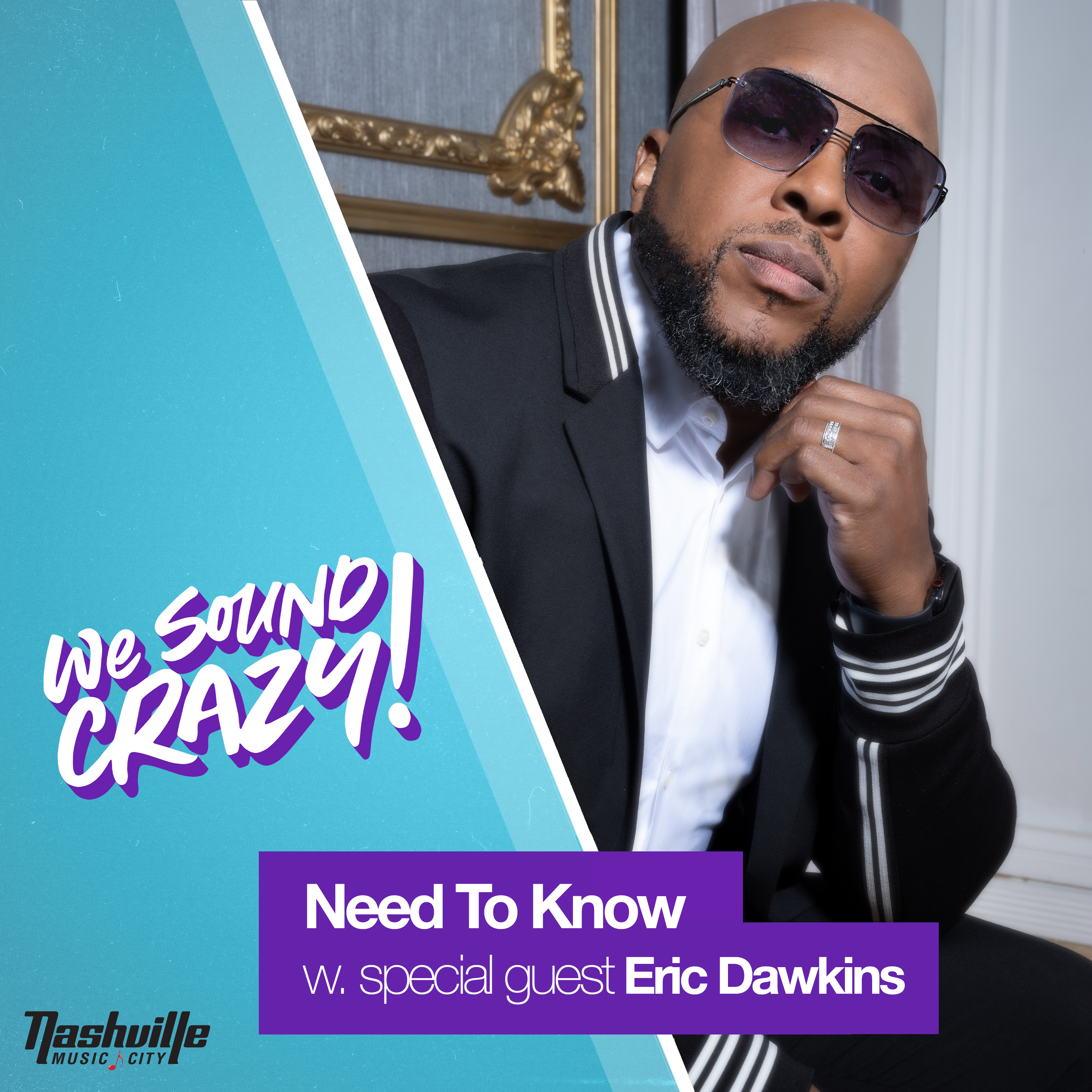Need To Know w. special guest Eric Dawkins