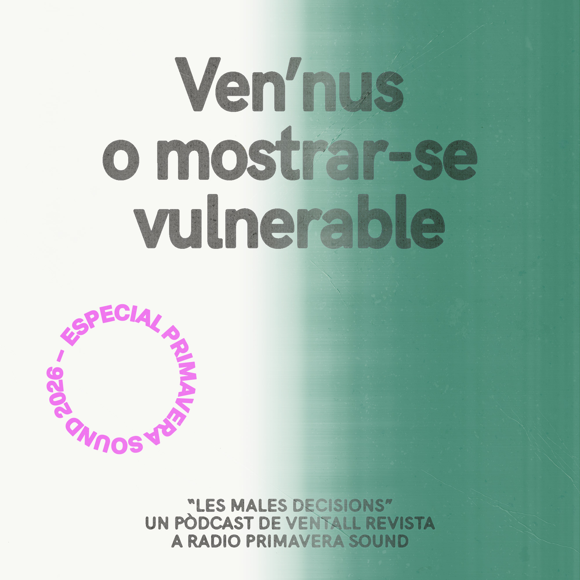 Ven'nus o mostrar-se vulnerable