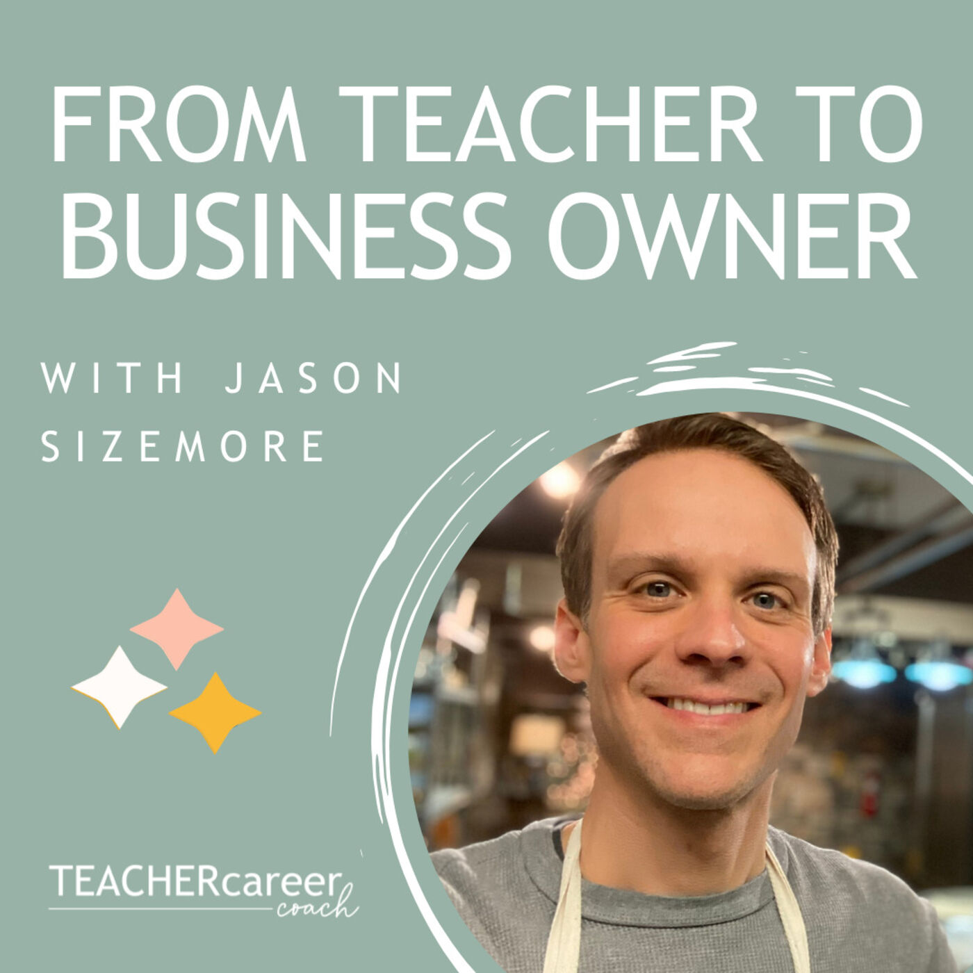 23 - Jason Sizemore: From Teacher to Vegan Business Owner