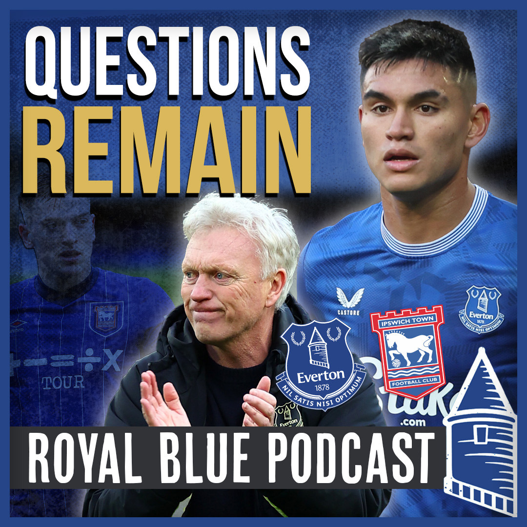 Royal Blue: The Everton FC Podcast