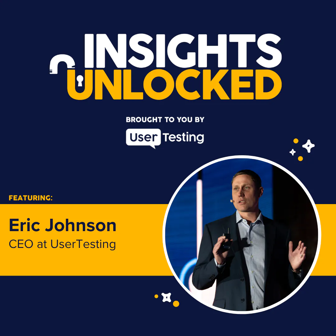 When AI can build anything, knowing what to build is everything — Insights Unlocked cover