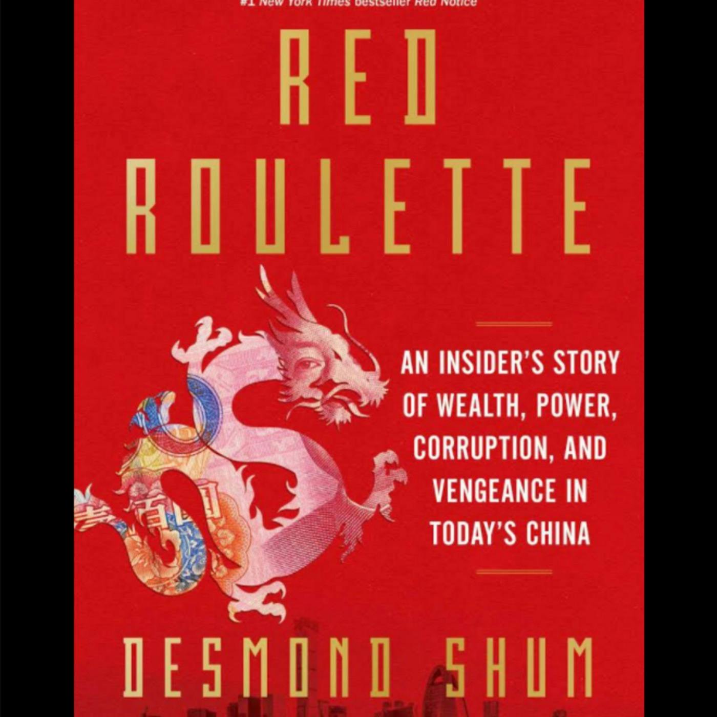 Red Roulette: It Sucks to be a Chinese Billionaire